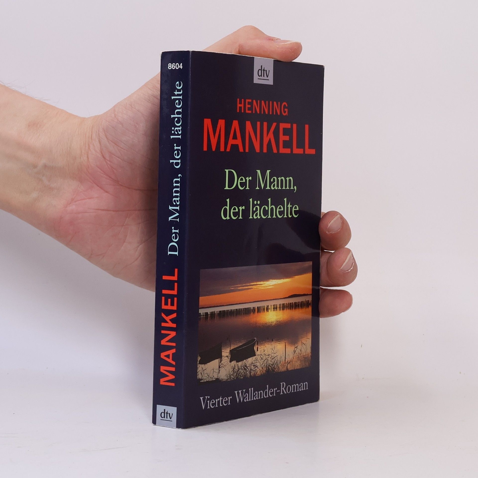 Henning Mankell Der Mann, der lächelte