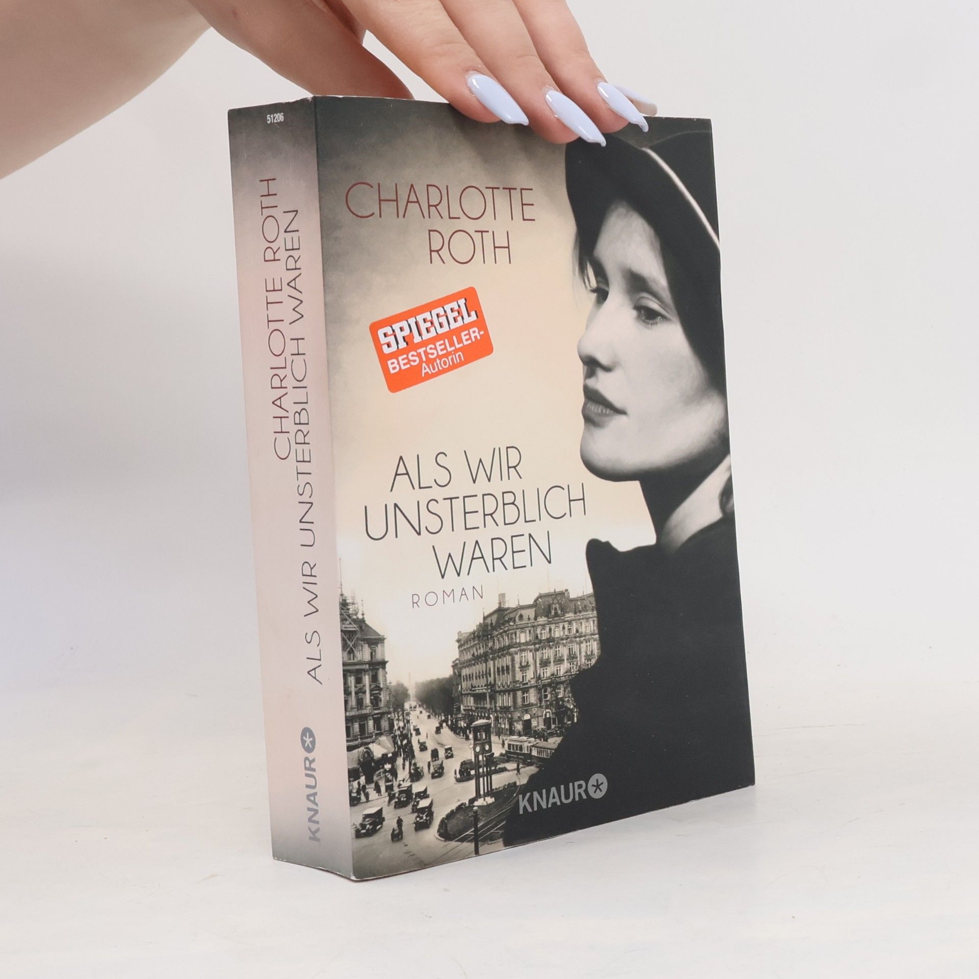 Charlotte Roth Als wir unsterblich waren