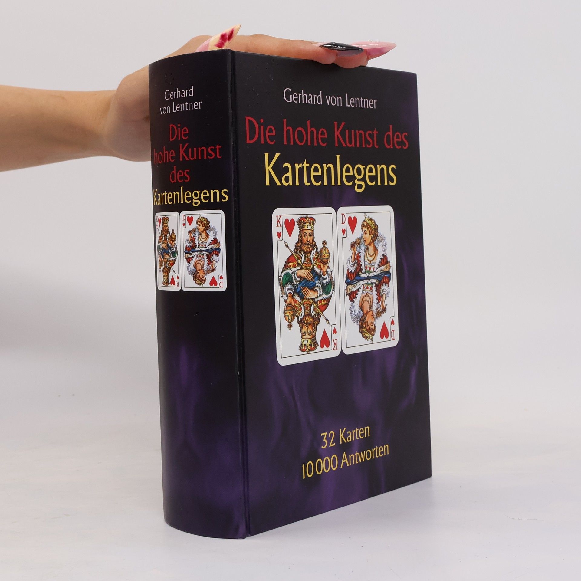 Gerhard von Lentner Die hohe Kunst des Kartenlegens