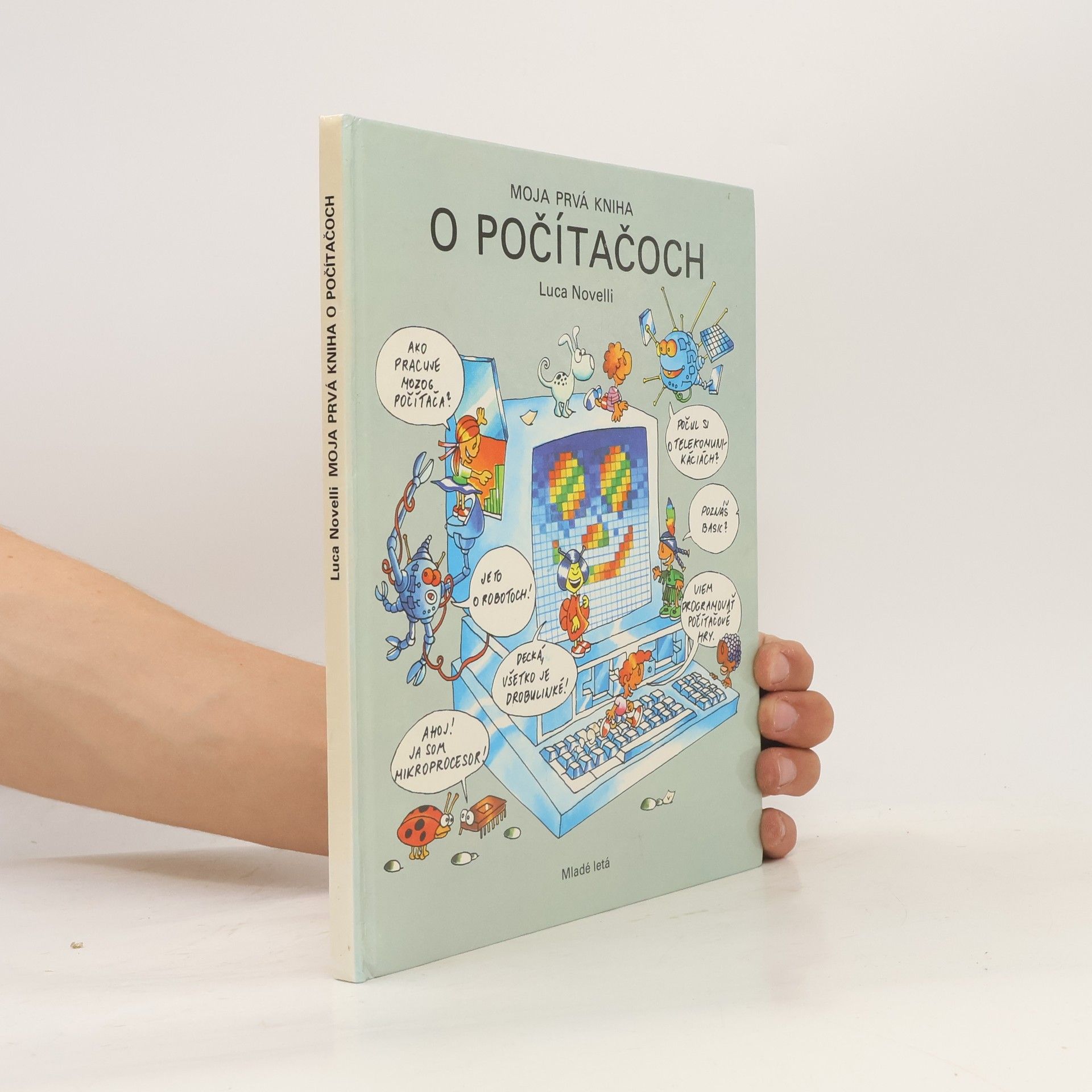 Luca Novelli Moja prvá kniha o počítačoch