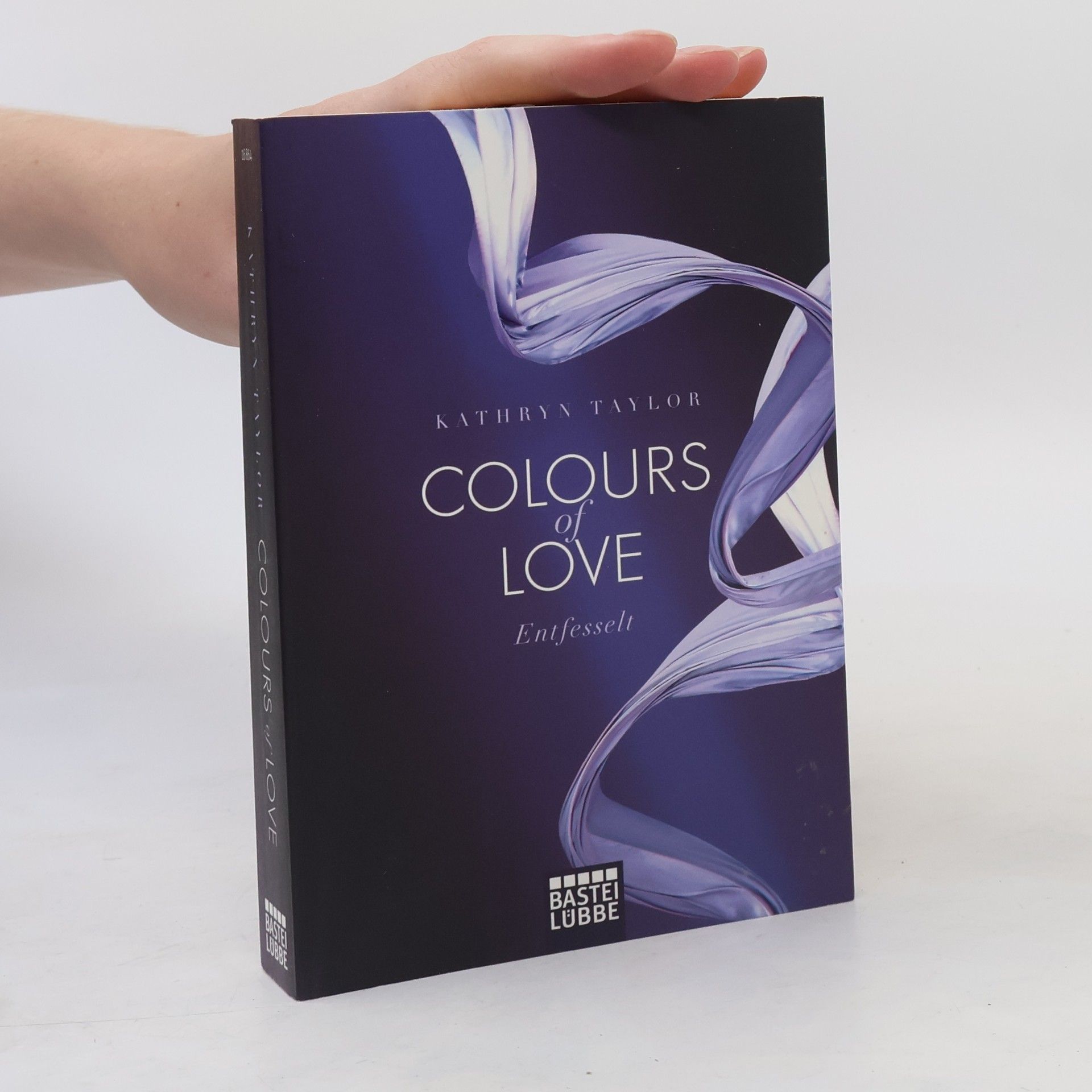 Kathryn Taylor Colours of Love - entfesselt
