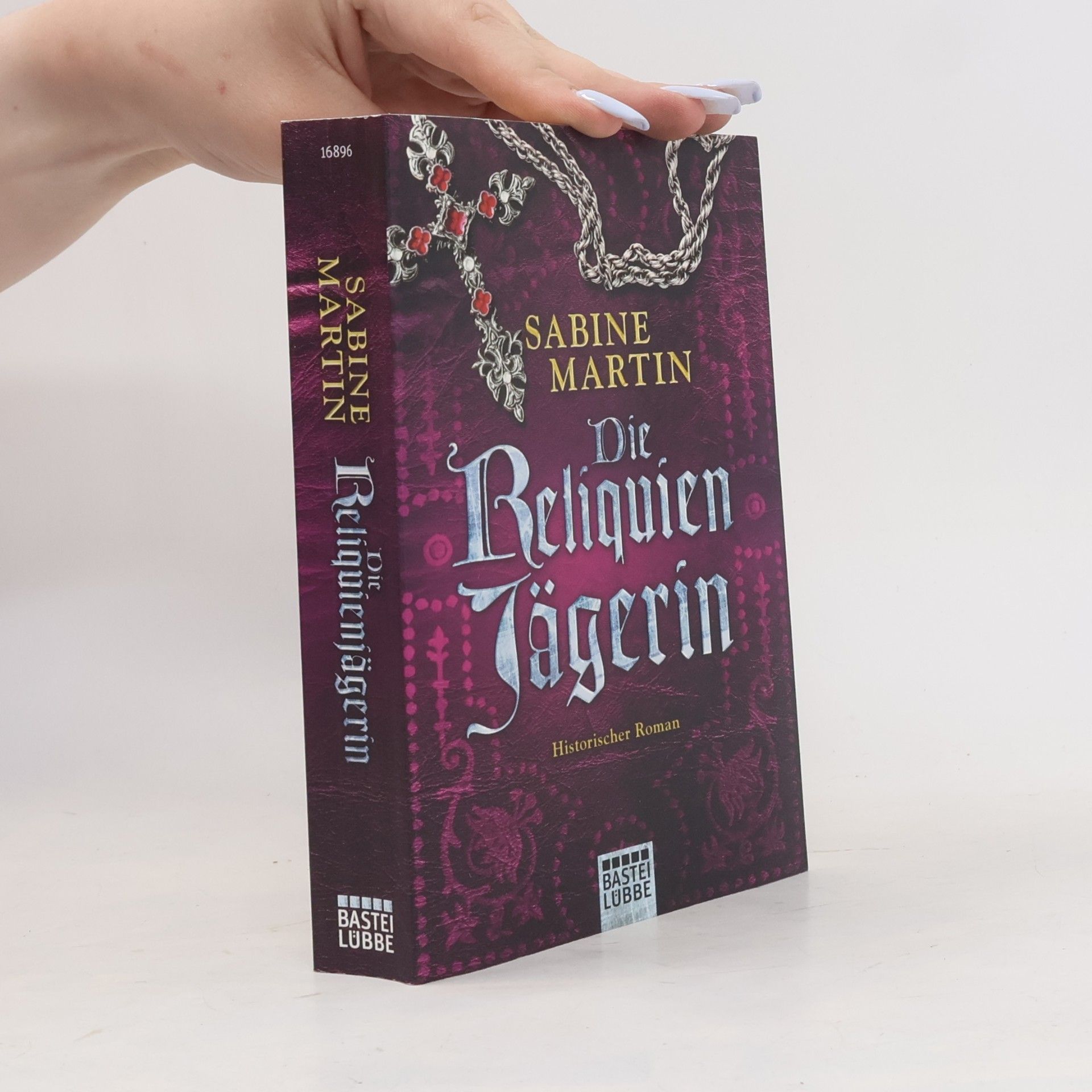 Sabine Martin Die Reliquienjägerin