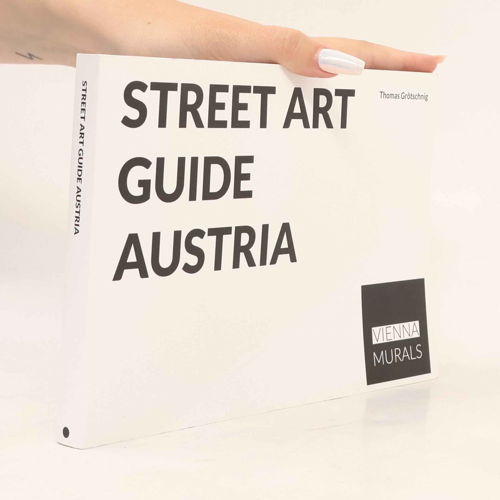 Thomas Grötschnig Street Art Guide Austria