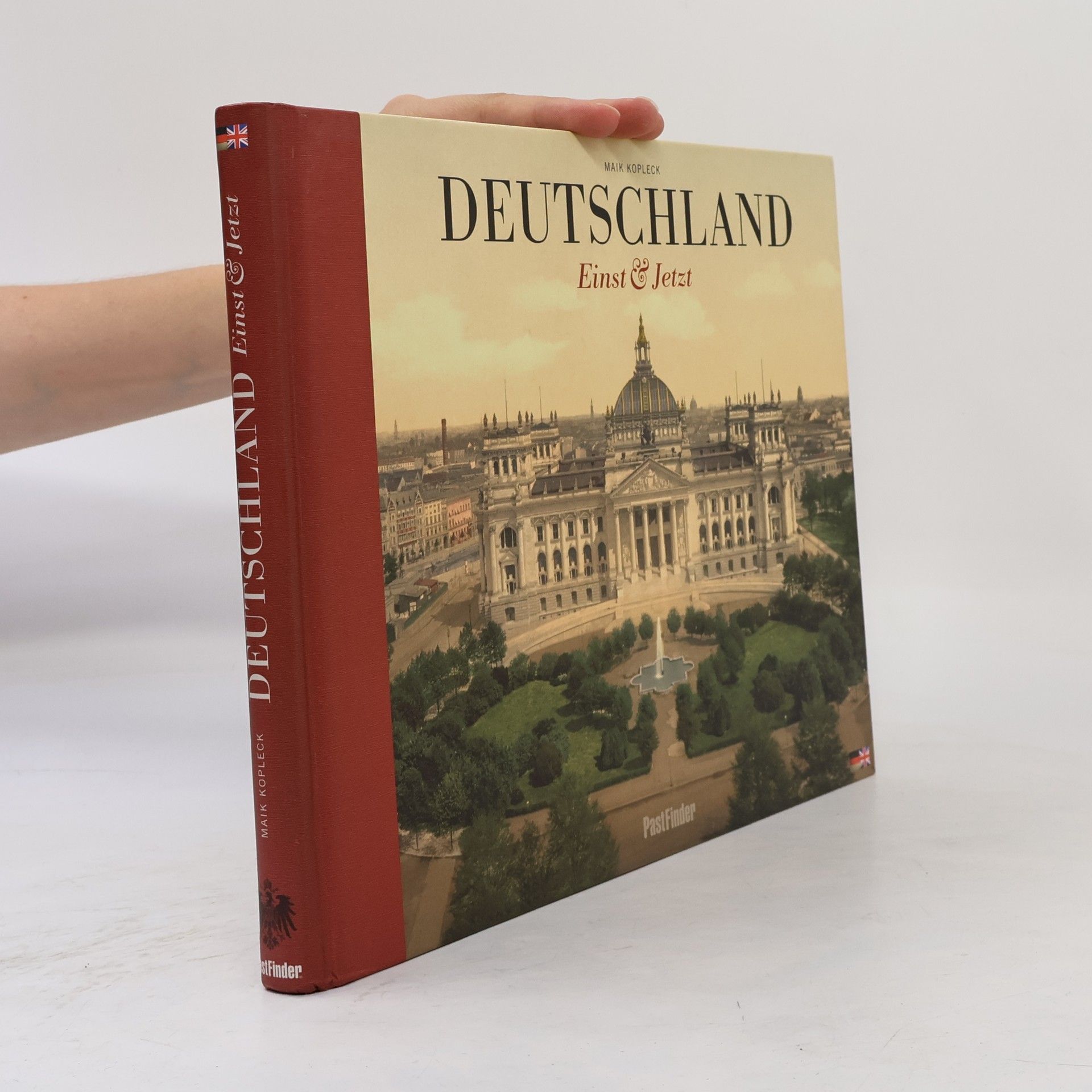 Maik Kopleck Deutschland Einst & Jetzt