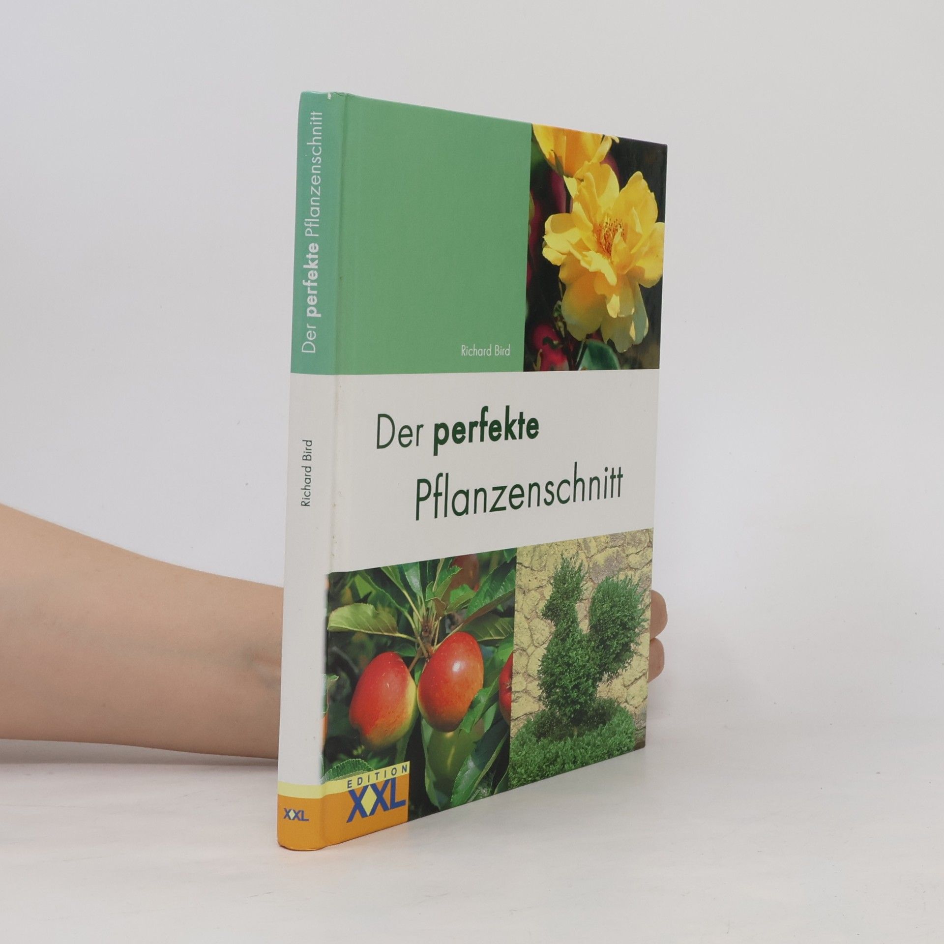 Richard Bird Der perfekte Pflanzenschnitt