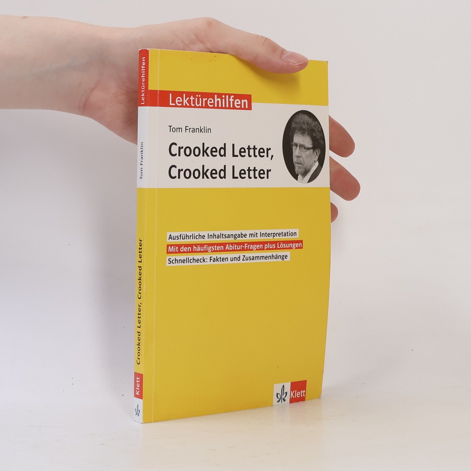 Lektürehilfen Tom Franklin "Crooked Letter, Crooked Letter"