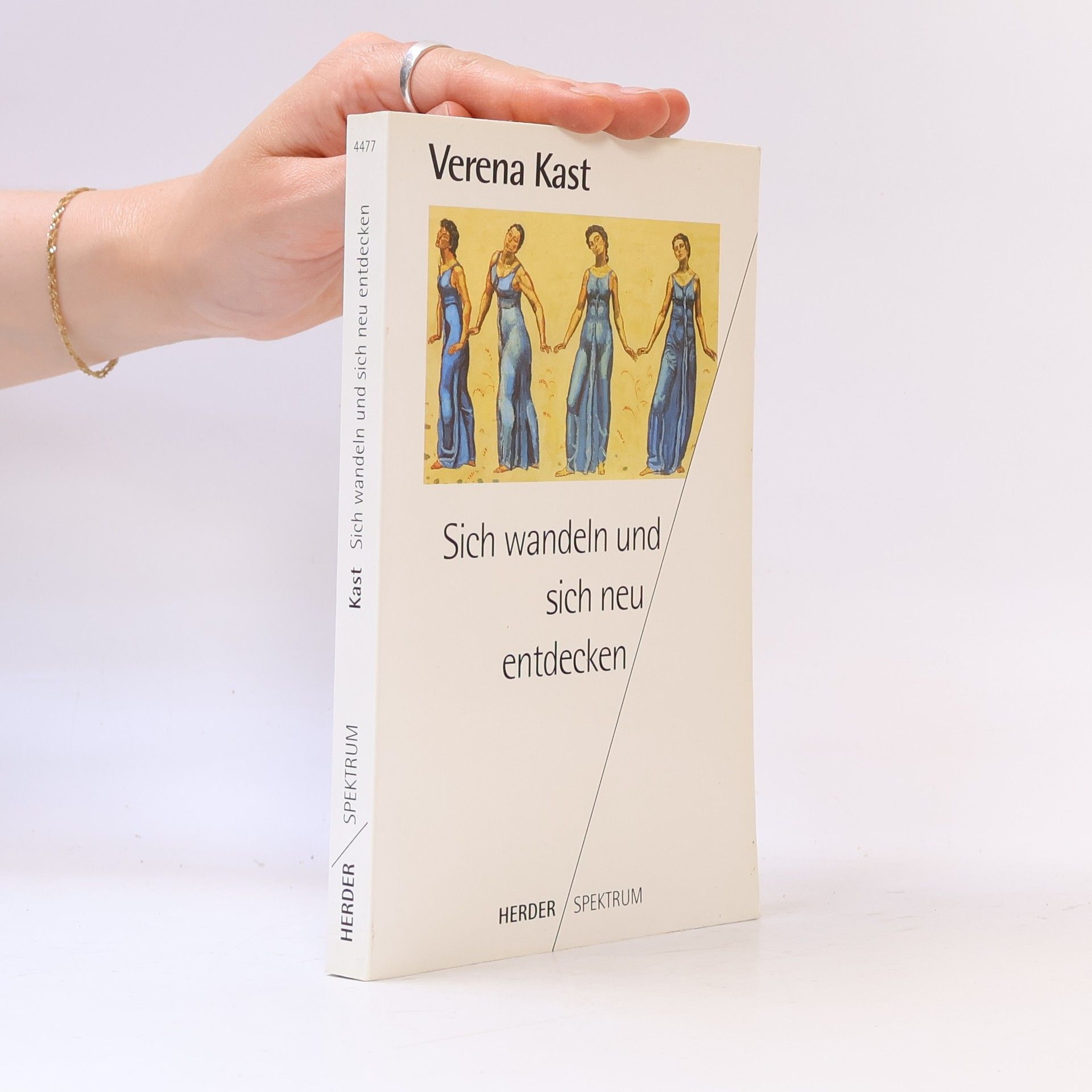 Verena Kast Sich wandeln und sich neu entdecken