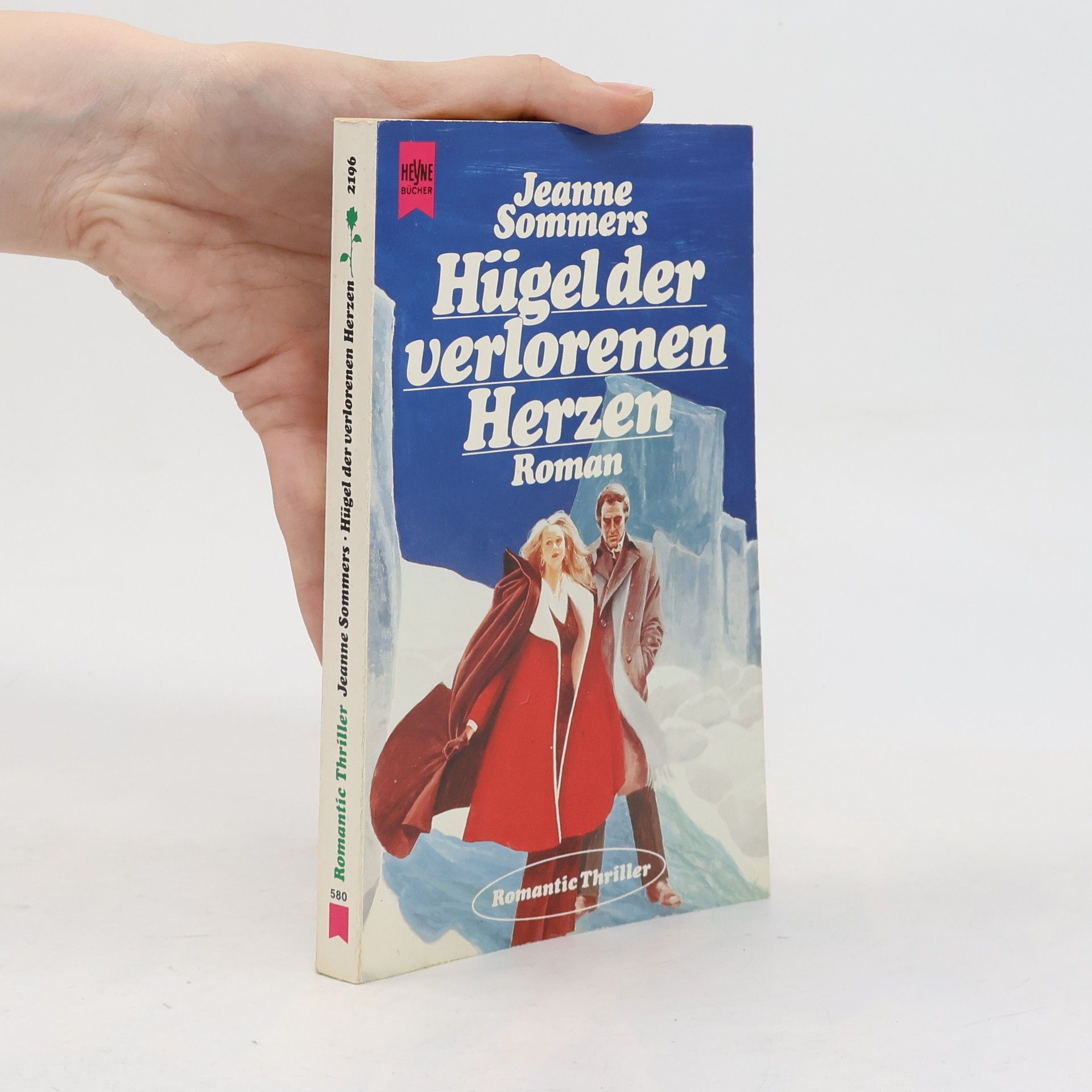 Jeanne Sommers Hügel der verlorenen Herzen