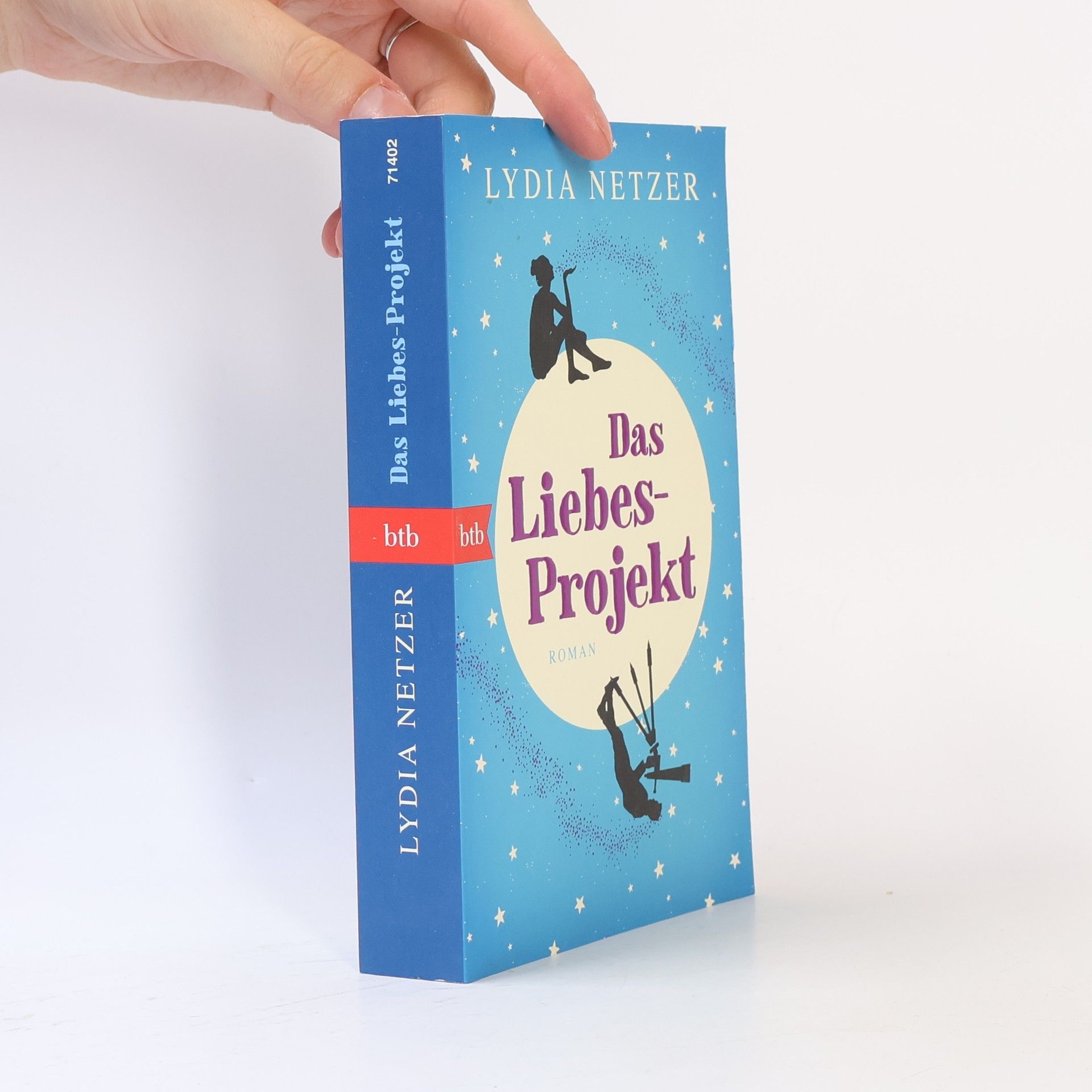 Lydia Netzer Das Liebes-Projekt