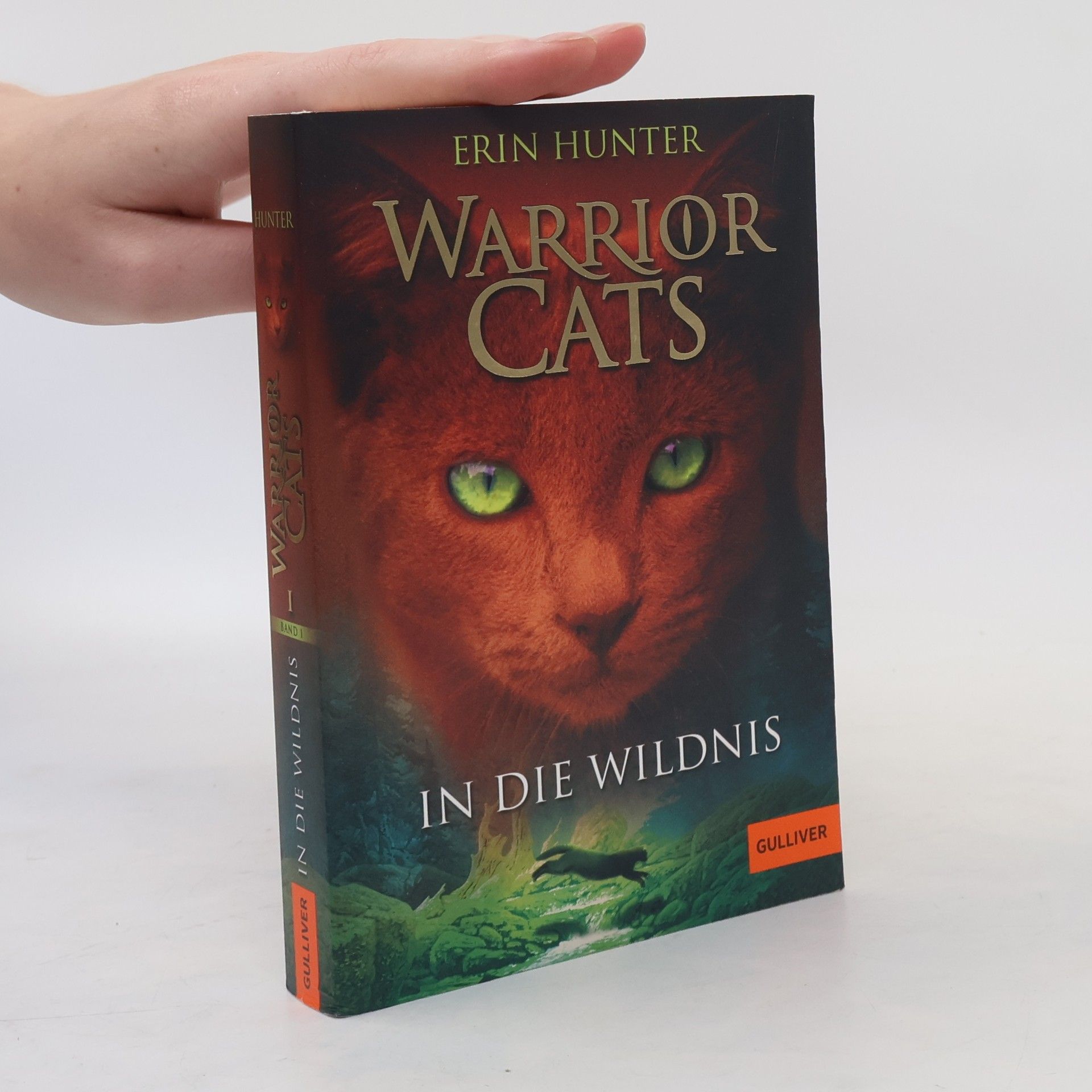 Erin Hunter Warrior Cats. In die Wildnis