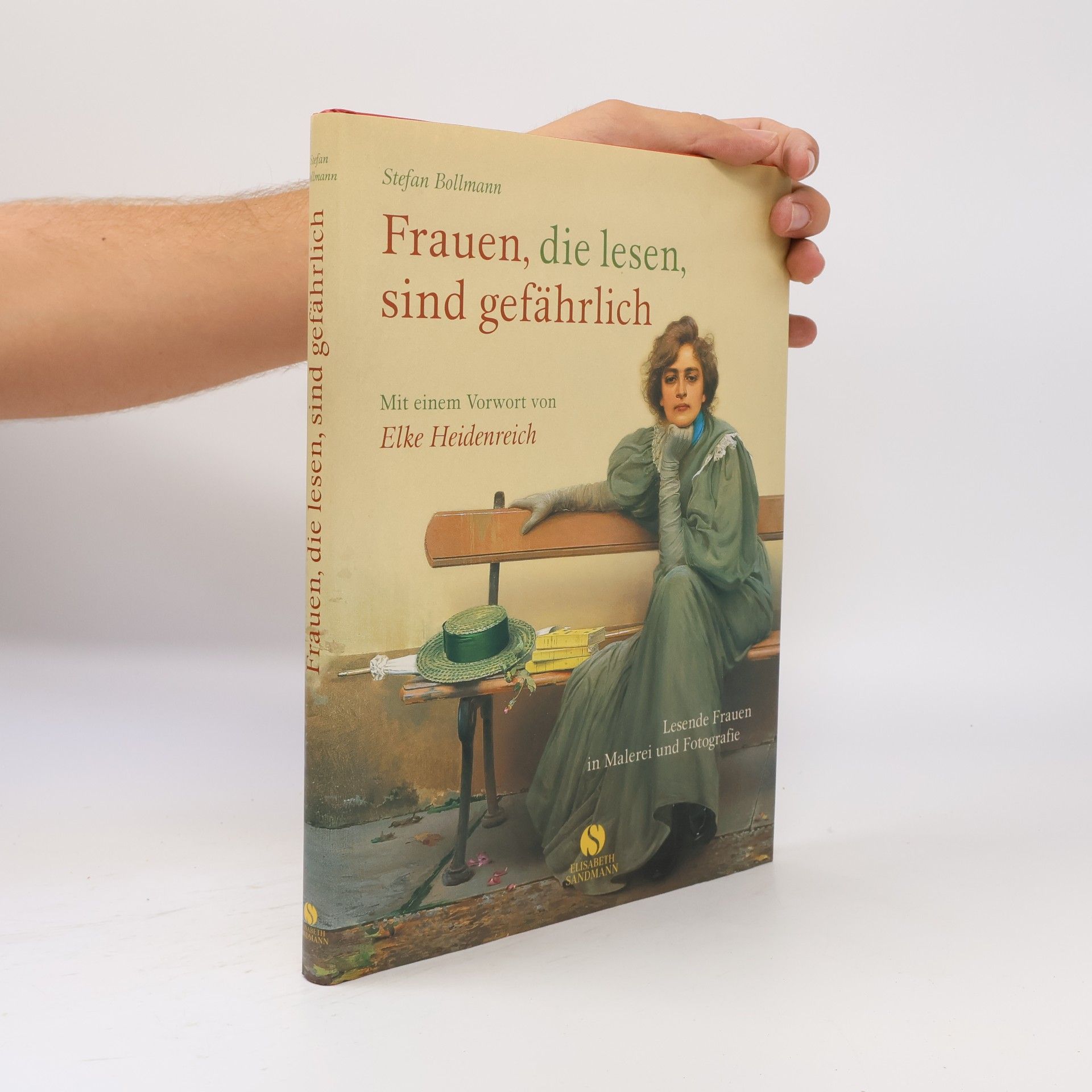 Stefan Bollmann Frauen, die lesen, sind gefährlich