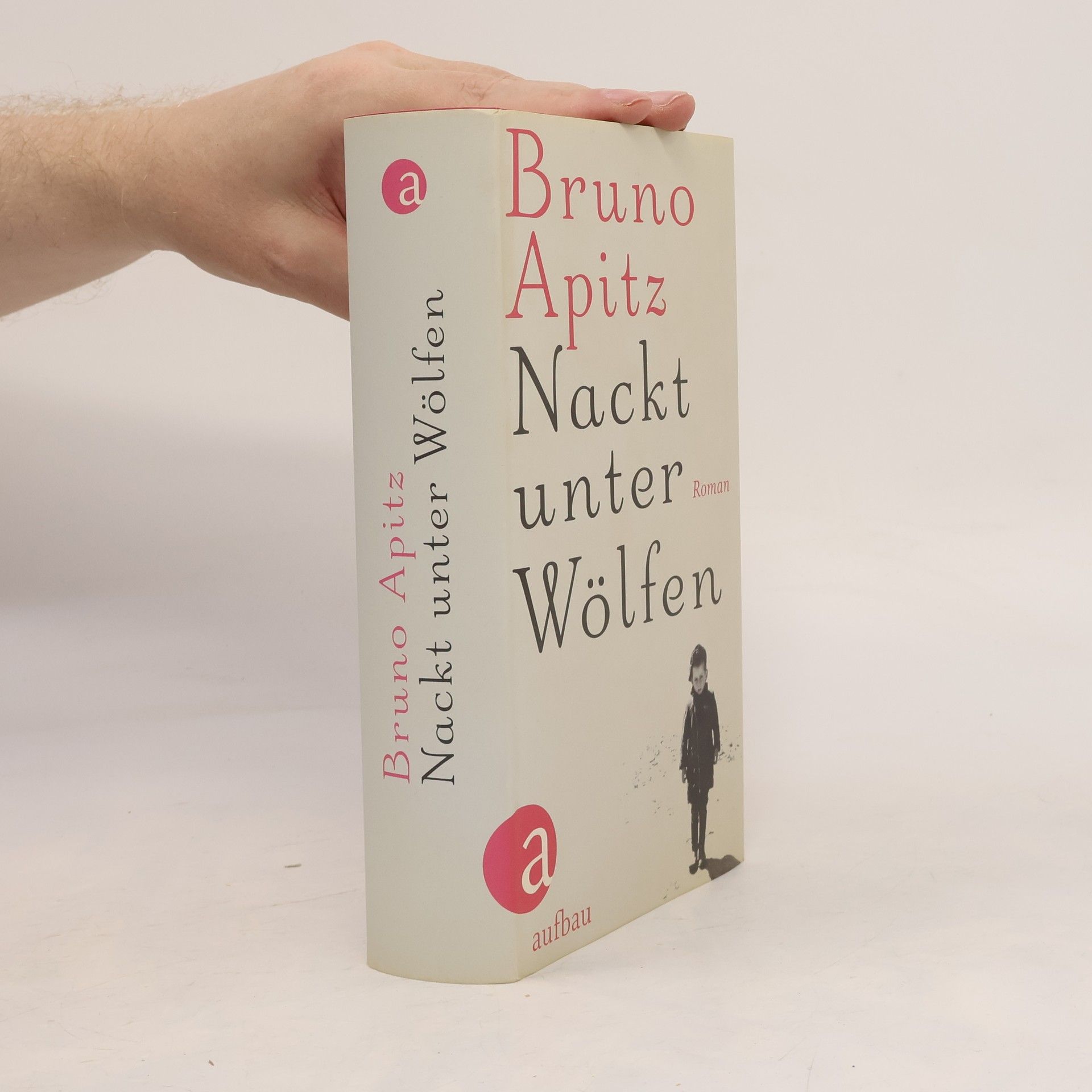 Bruno Apitz Nackt unter Wölfen