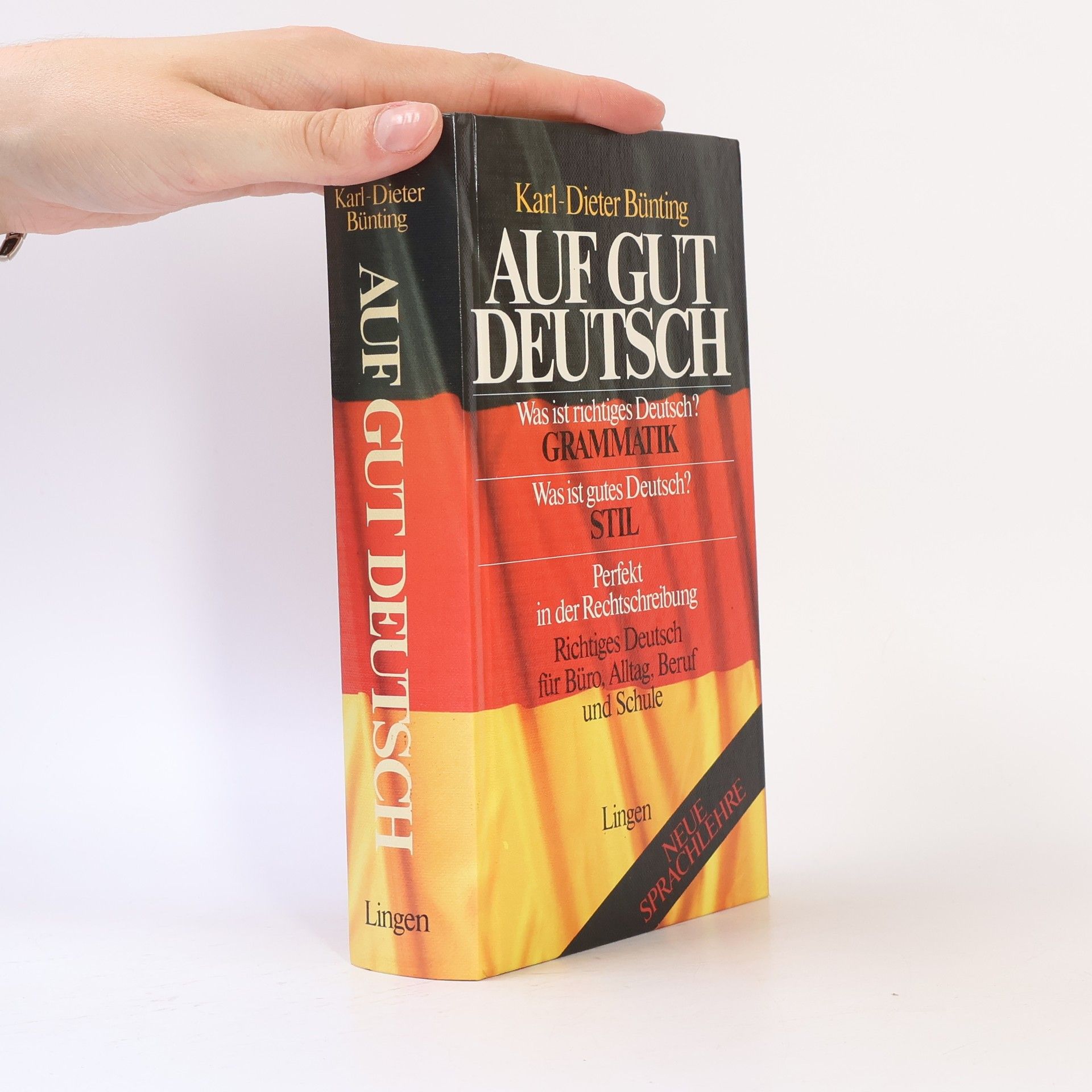 Karl-Dieter Bünting Auf Gut Deutsch