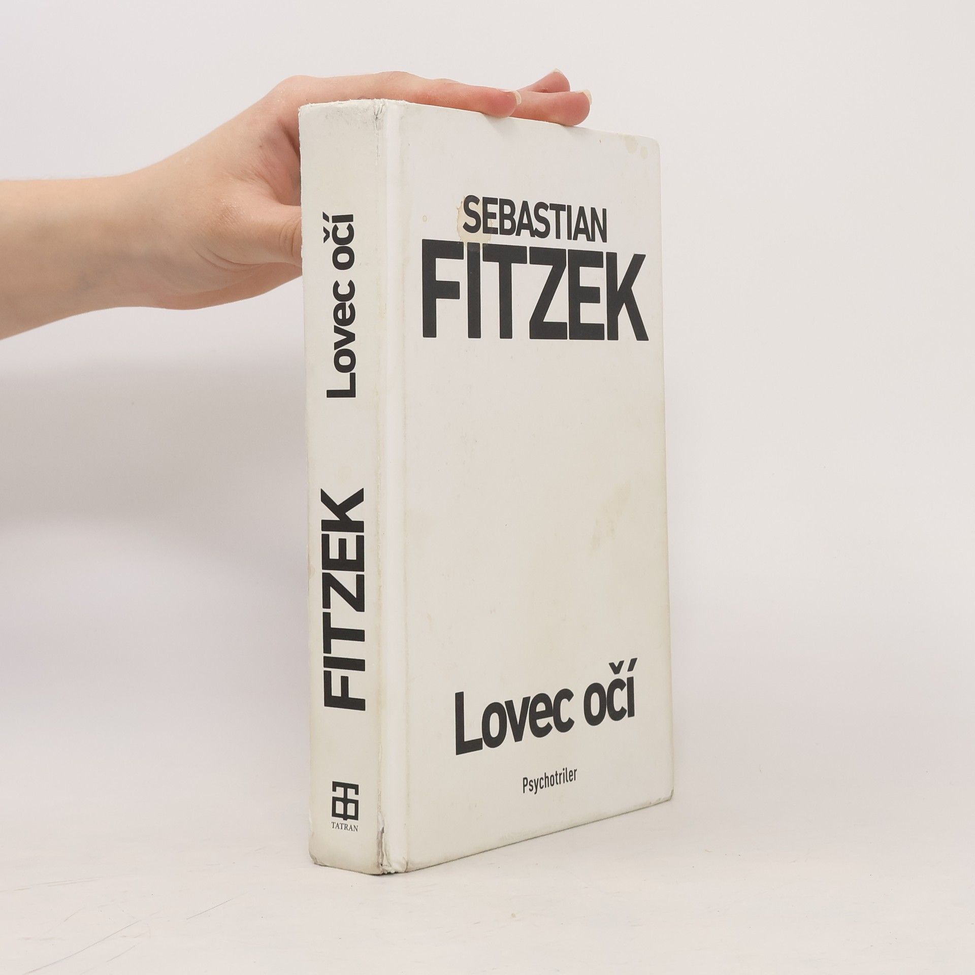 Sebastian Fitzek Lovec očí
