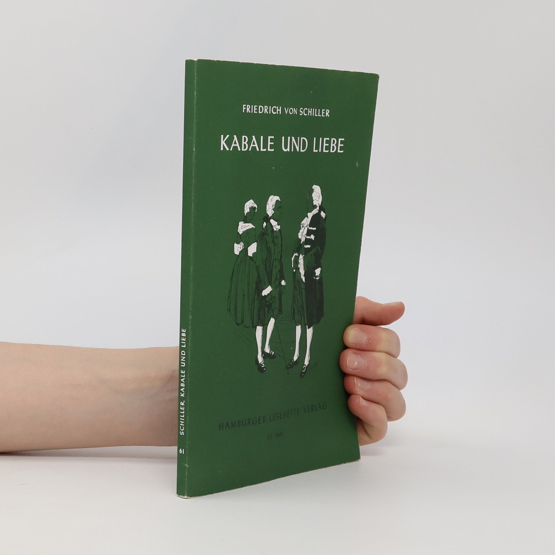Friedrich Schiller Kabale und Liebe