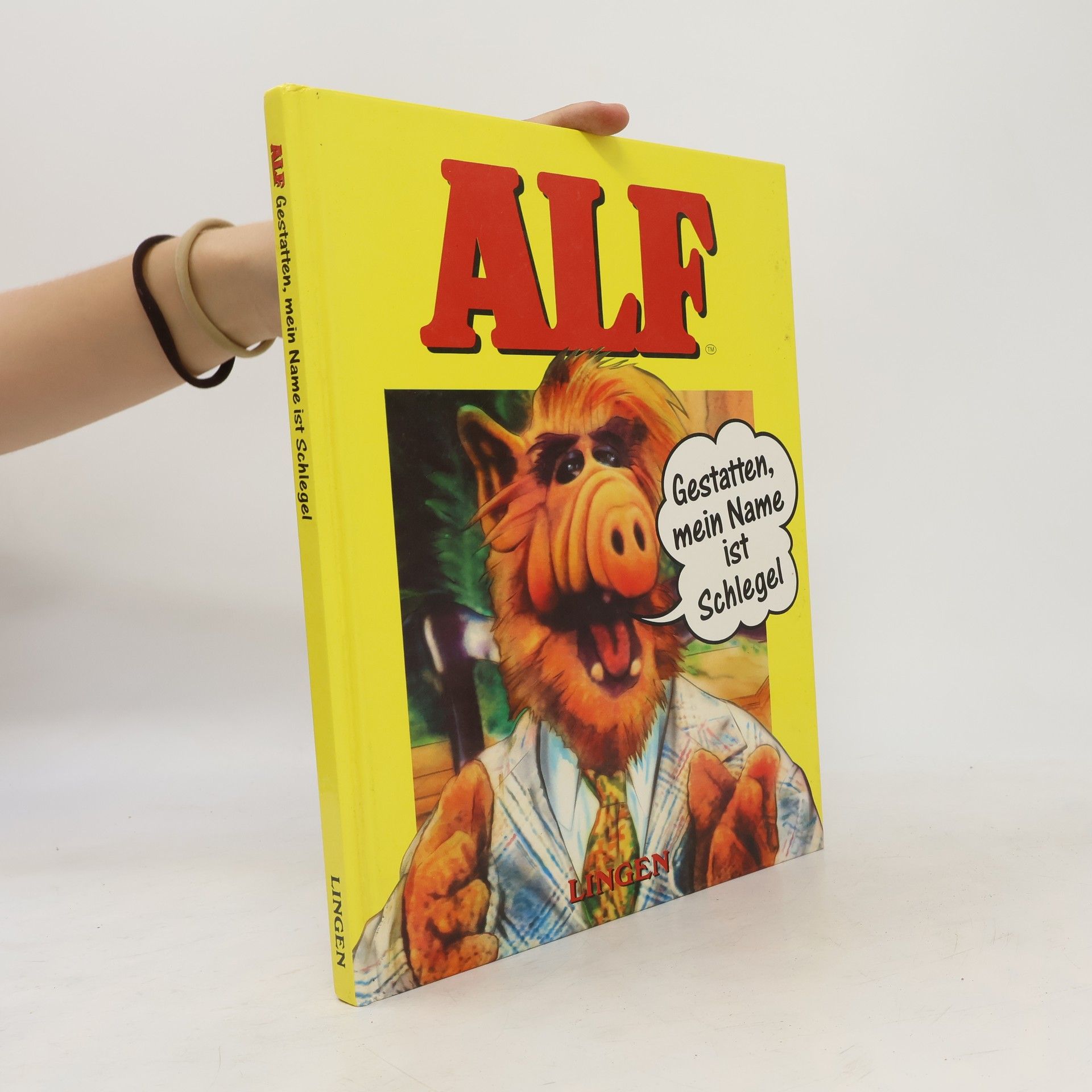 Autorenkollektiv ALF. Gestatten, mein Name ist Schlegel