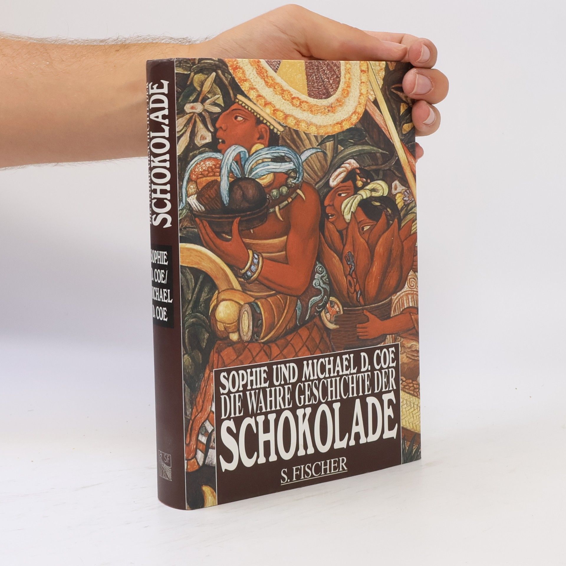 Sophie D. Coe Die wahre Geschichte der Schokolade