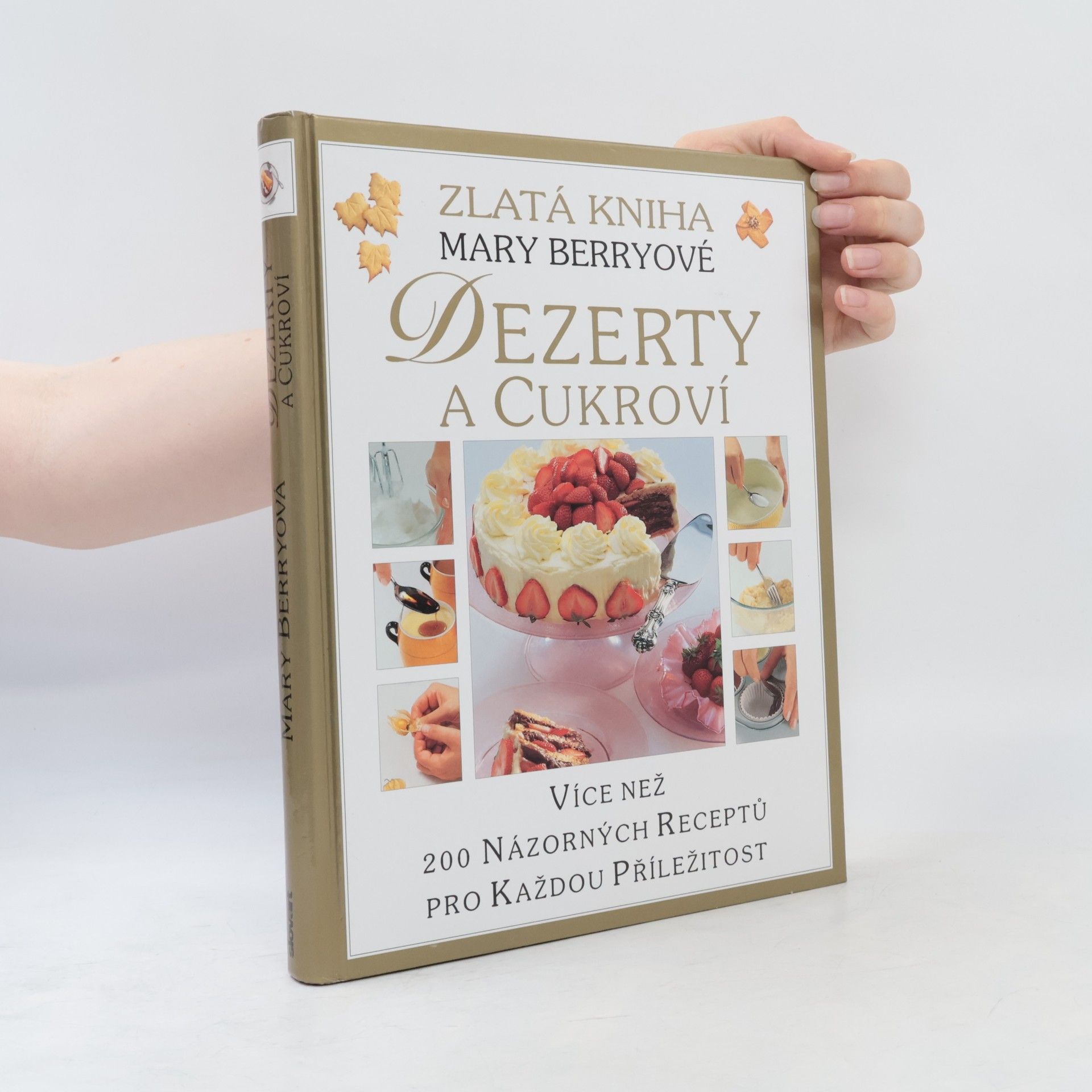 Mary Berry Dezerty a cukroví