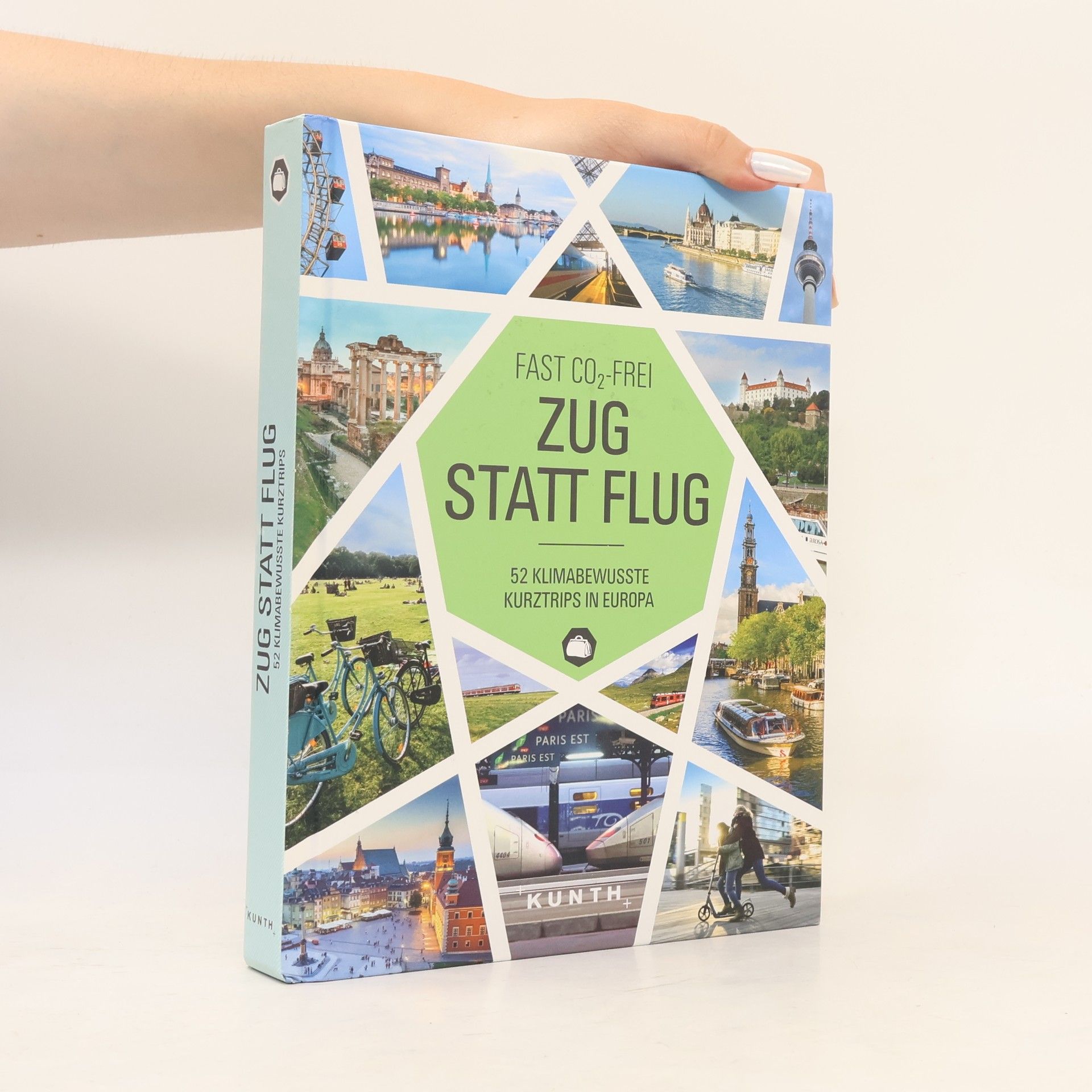 Various authors Fast CO2-frei - Zug statt Flug