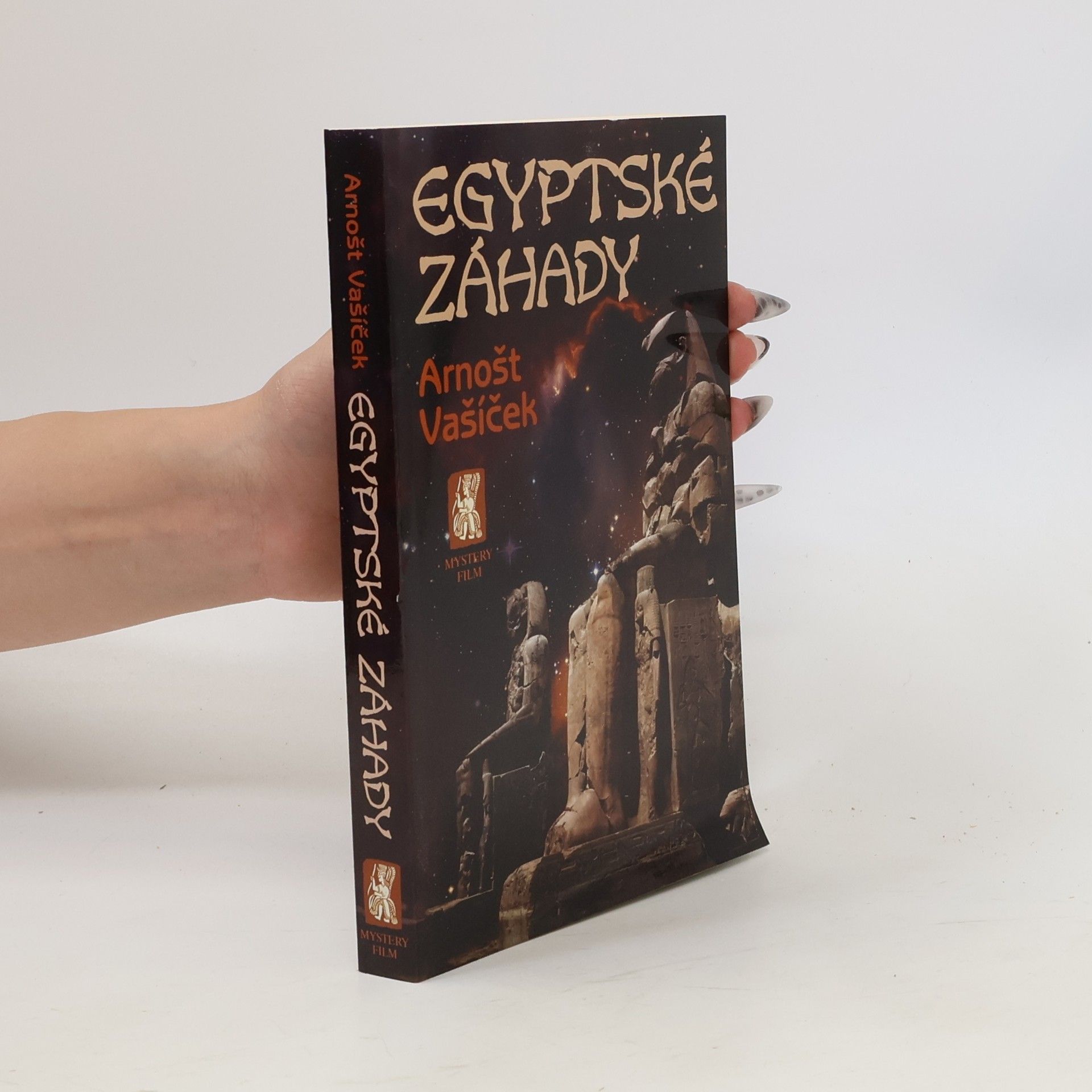 Arnošt Vašíček Egyptské záhady : aktualizované a rozšířené vydání I. a II. díl