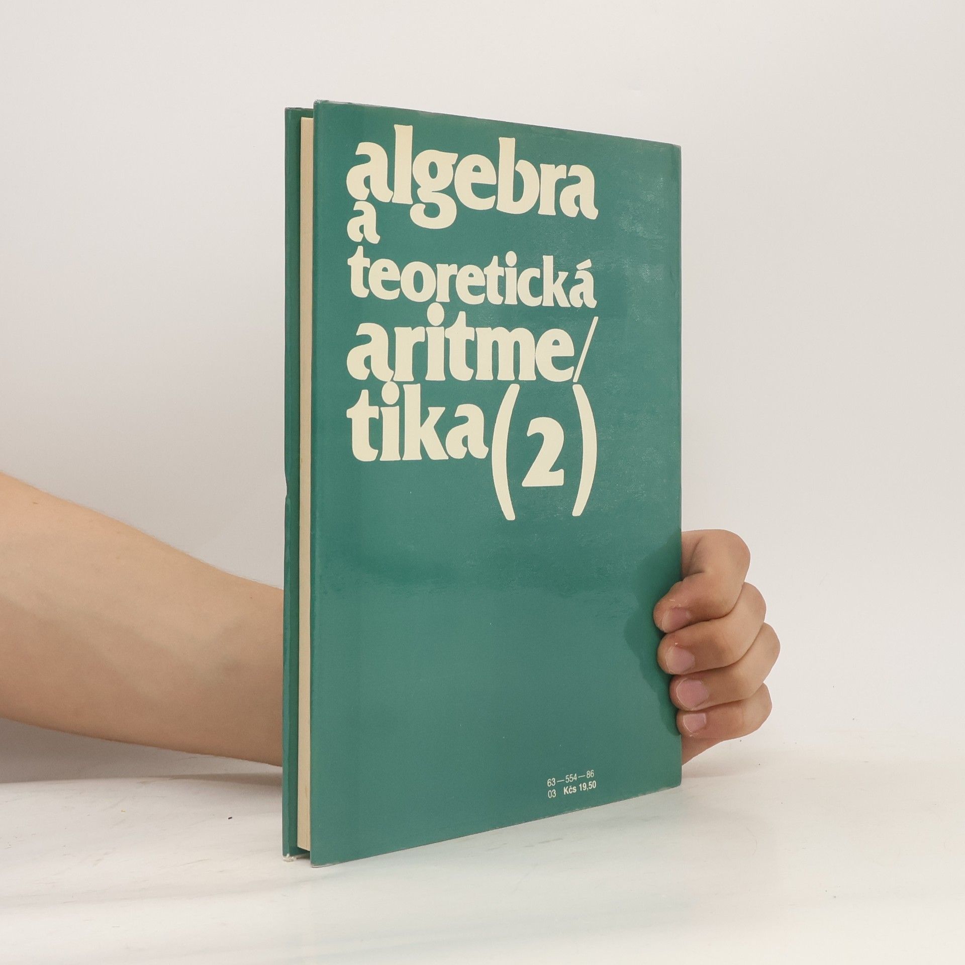 Various authors Algebra a teoretická aritmetika (2)