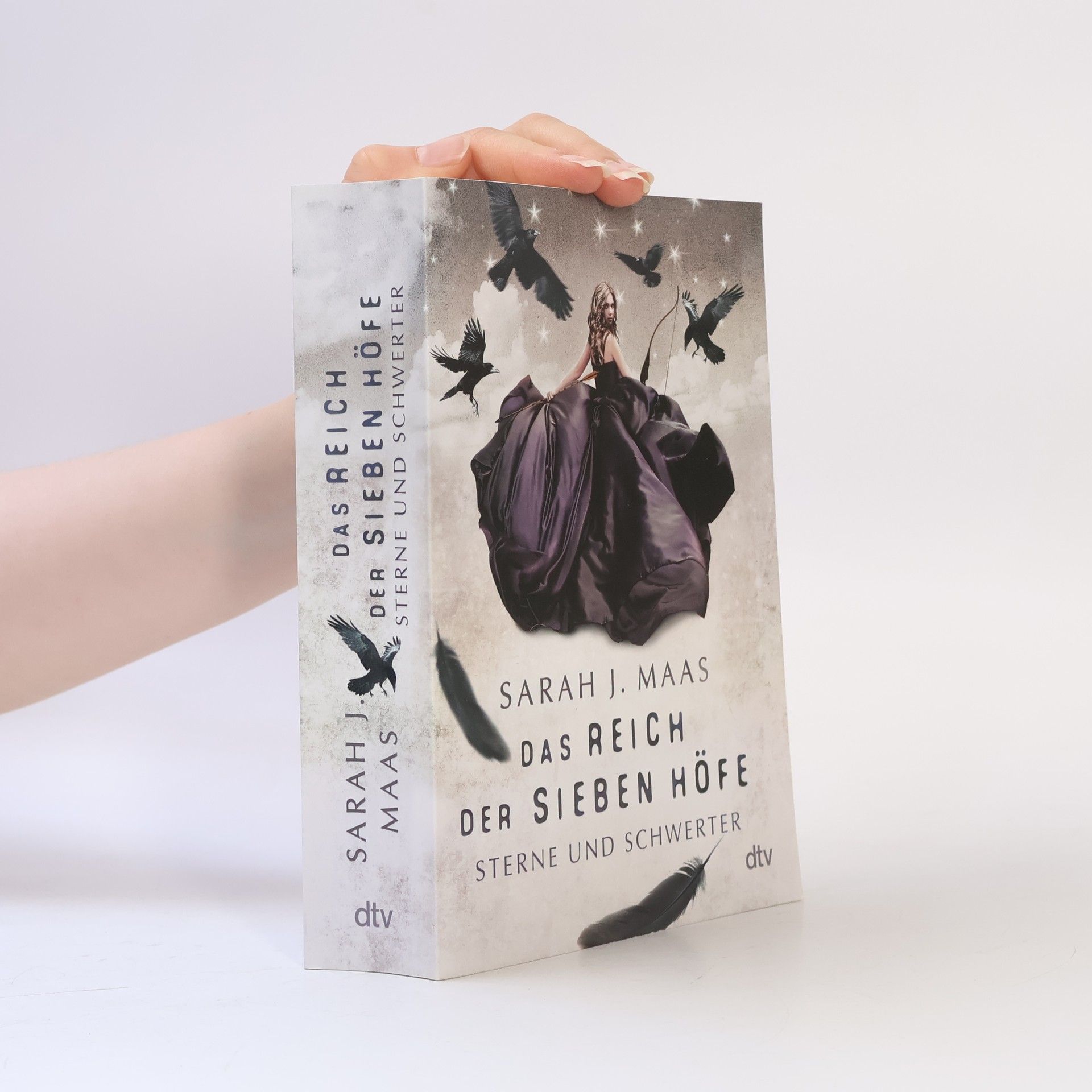 Sarah J. Maas Das Reich der sieben Höfe. Sterne und Schwerter