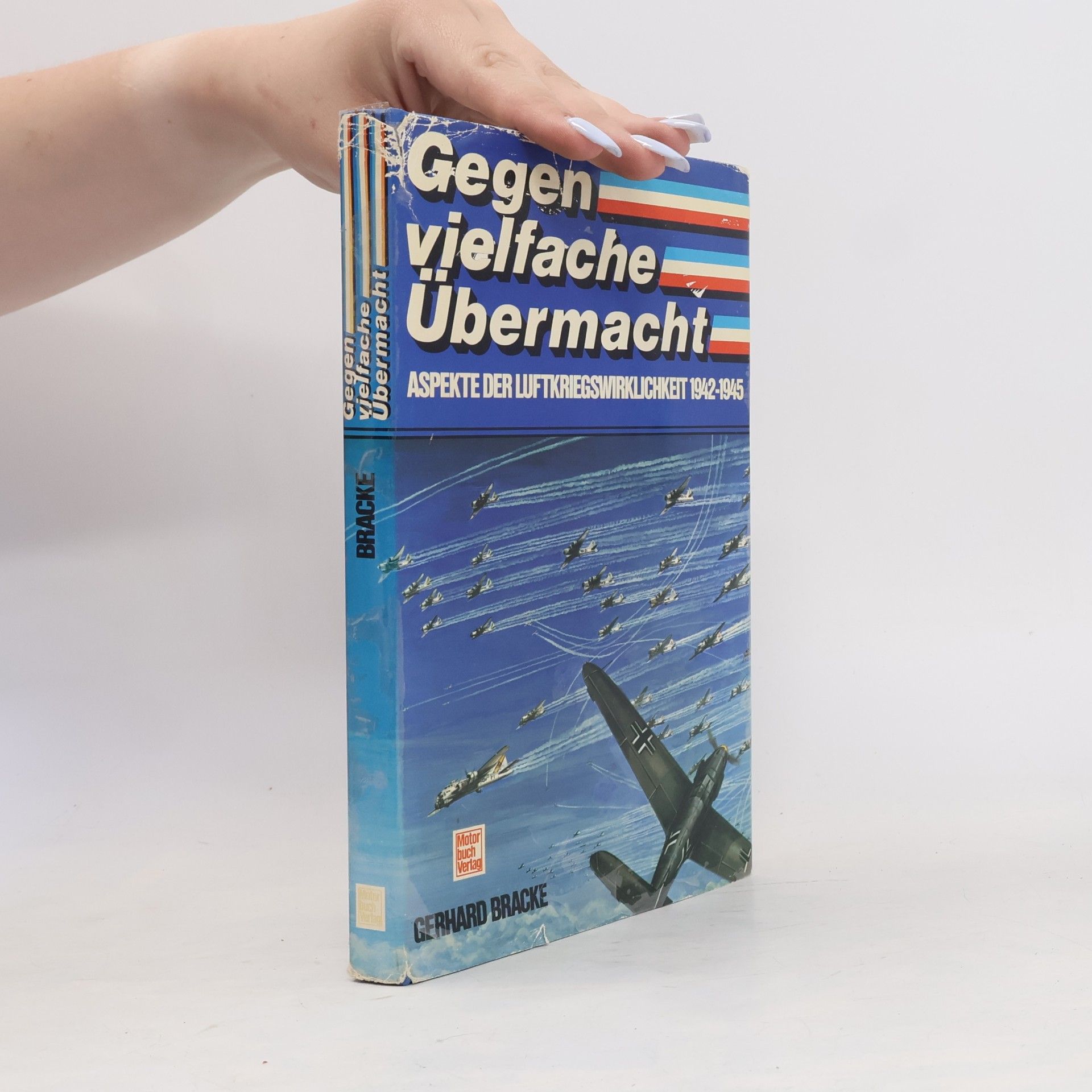 Gerhard Bracke Gegen vielfache Übermacht