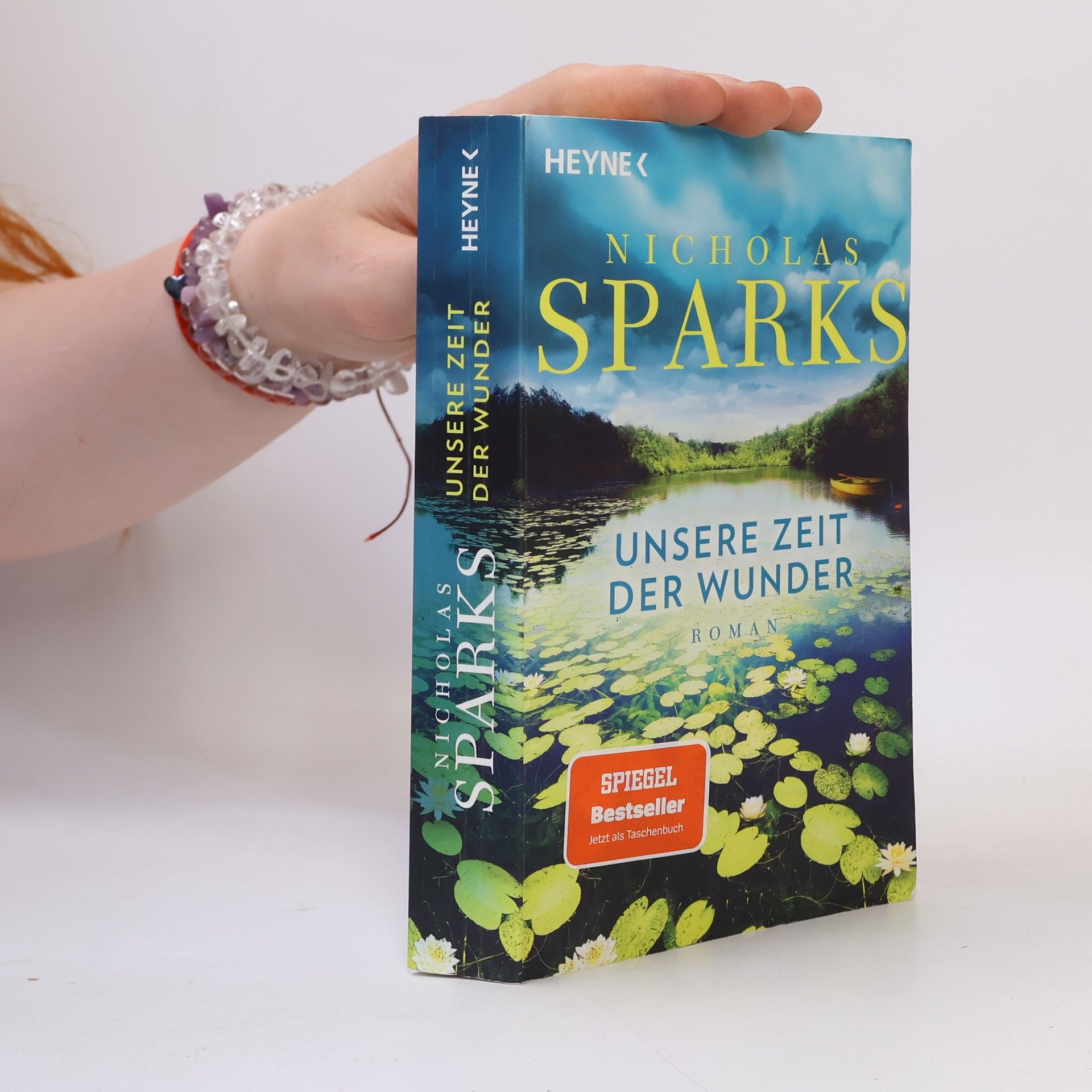 Nicholas Sparks Unsere Zeit der Wunder