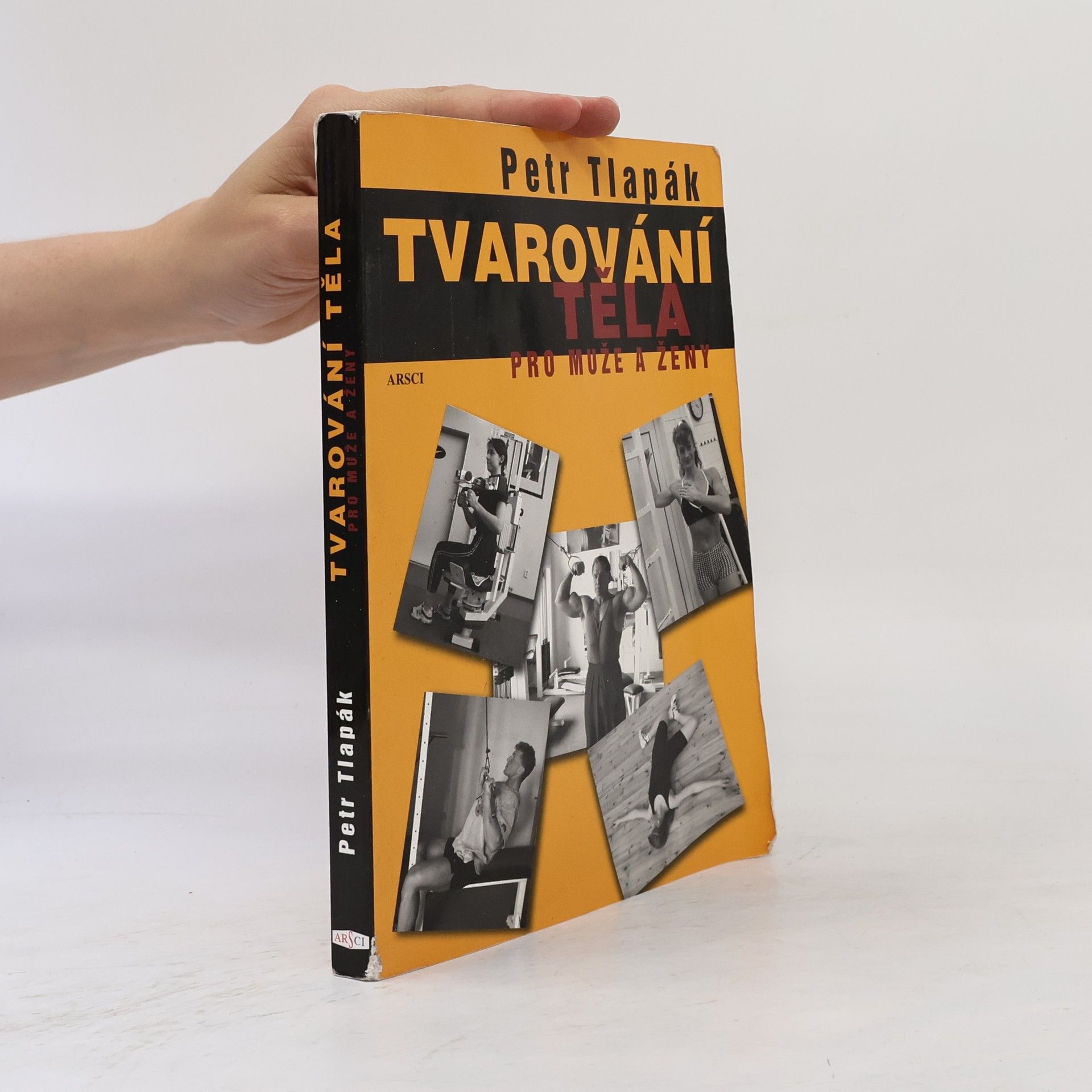 Petr Tlapák Tvarování těla pro muže a ženy