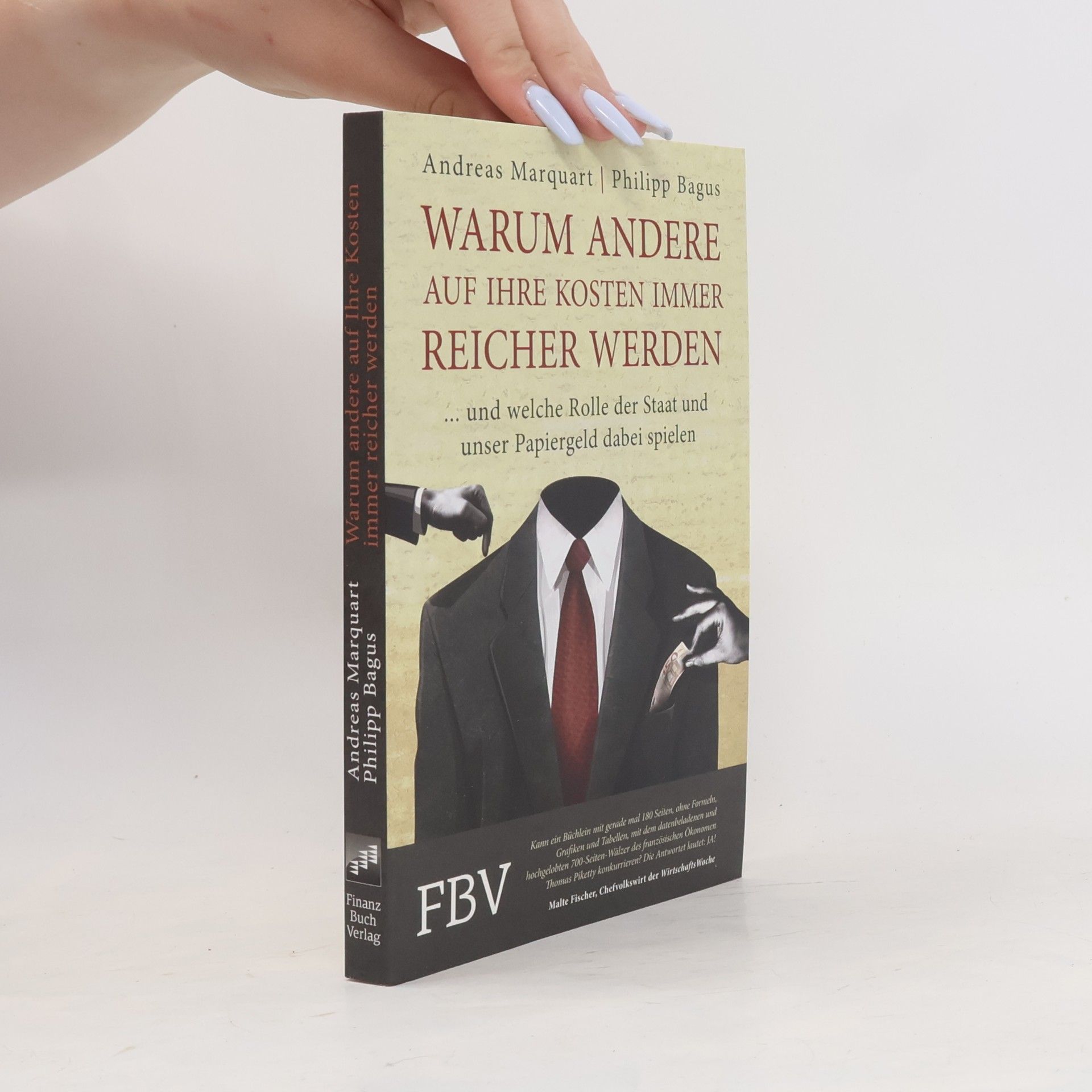 Warum andere auf Ihre Kosten immer reicher werden ... und welche Rolle der Staat und unser Papiergeld dabei spielt