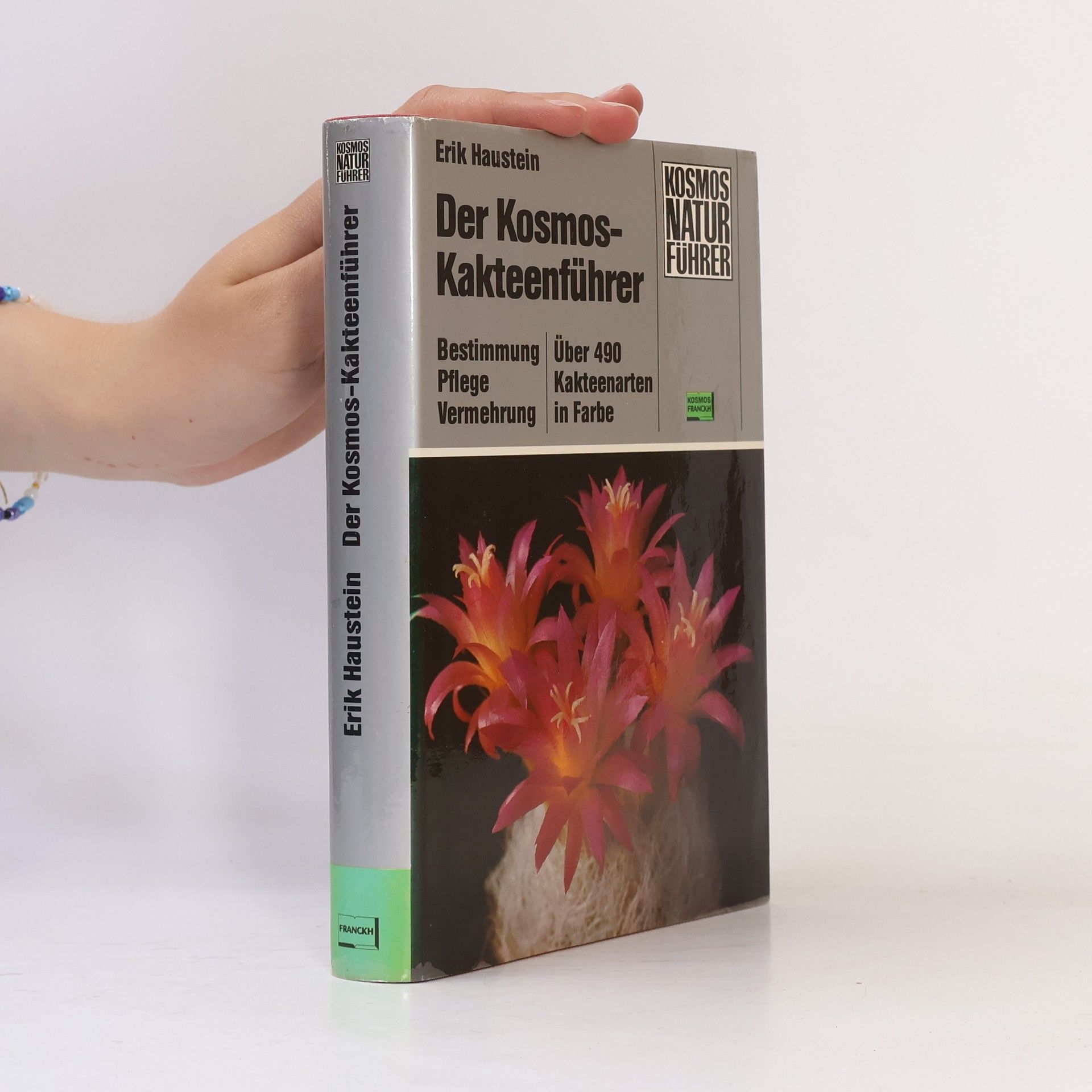 Erik Haustein Der Kosmos-Kakteenführer