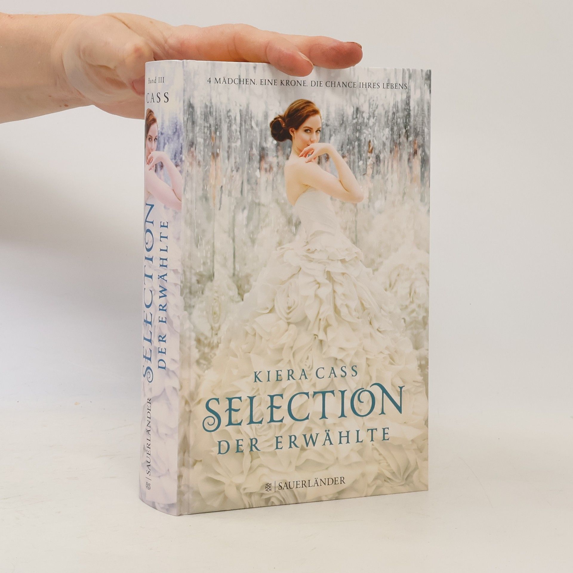 Kiera Cass Selection. Der Erwählte