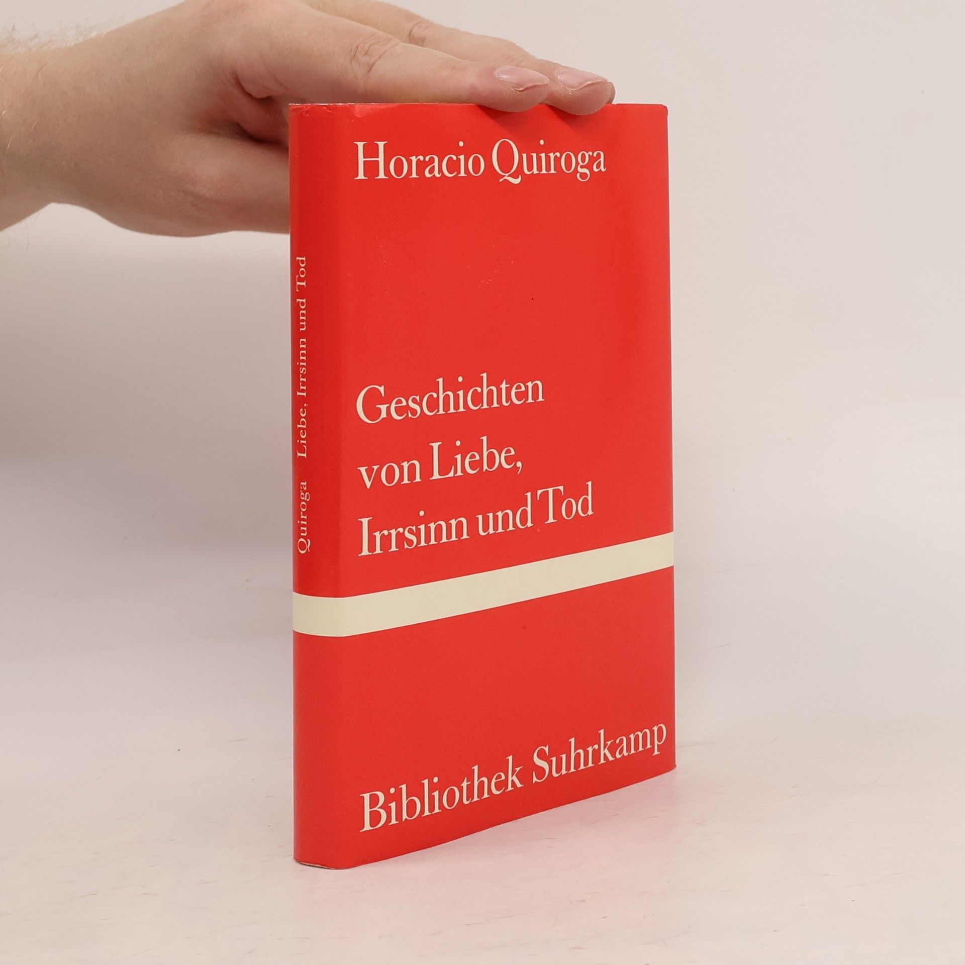 Bibliothek Suhrkamp: Geschichten von Liebe, Irrsinn und Tod