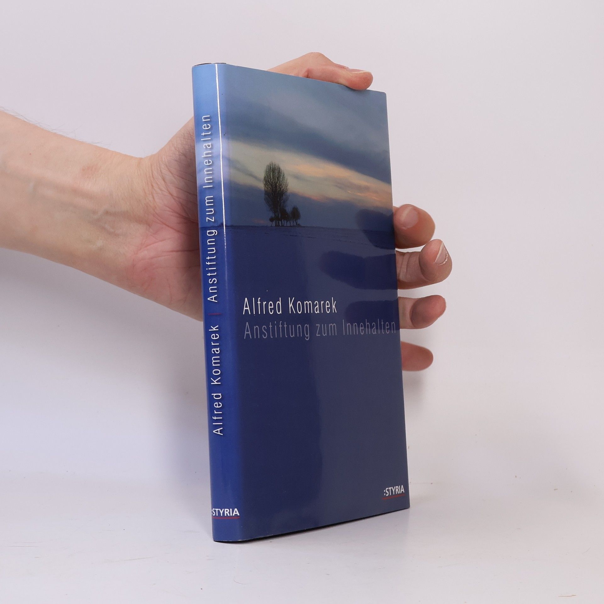 Alfred Komarek Anstiftung zum Innehalten
