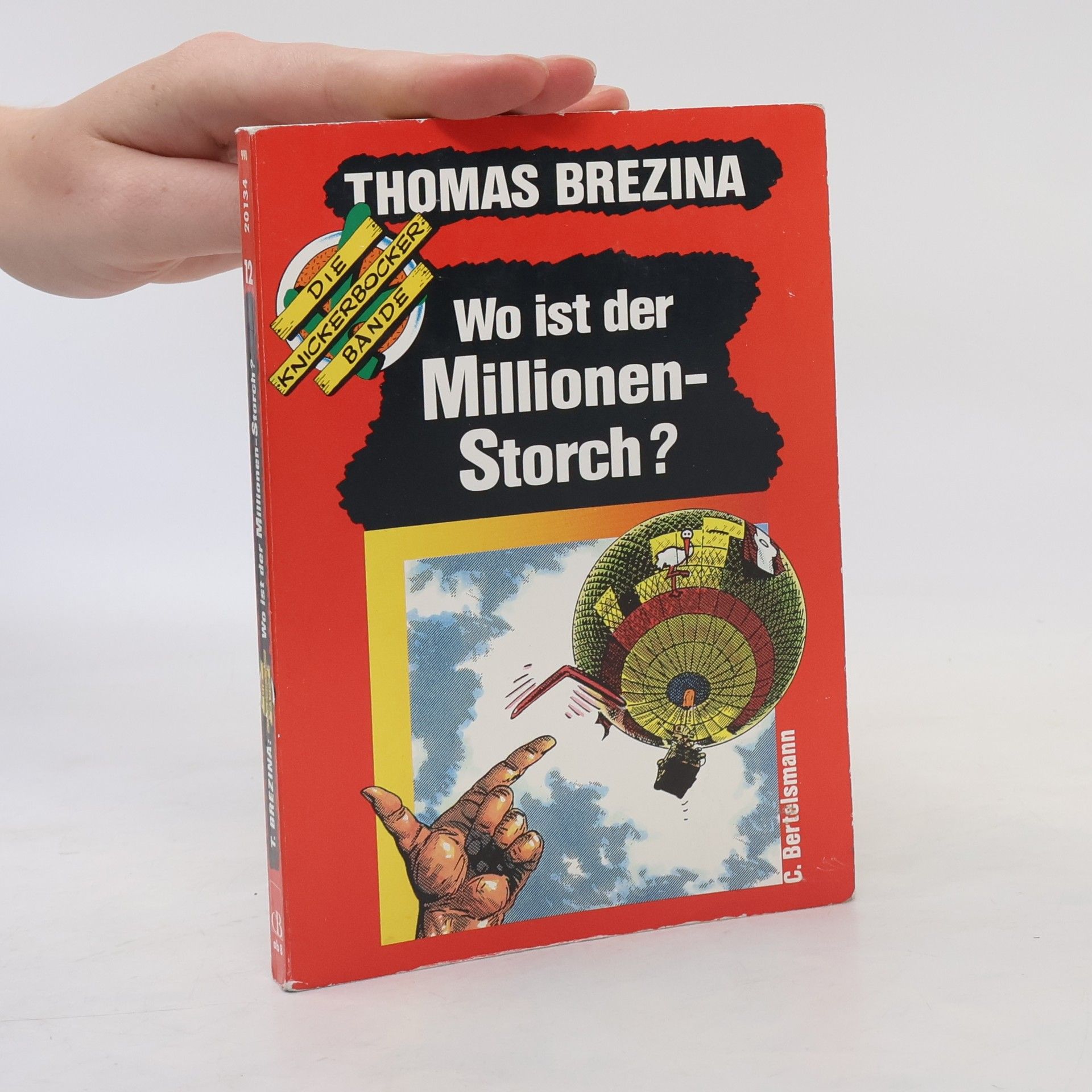 Thomas Brezina Wo ist der Millionen-Storch?