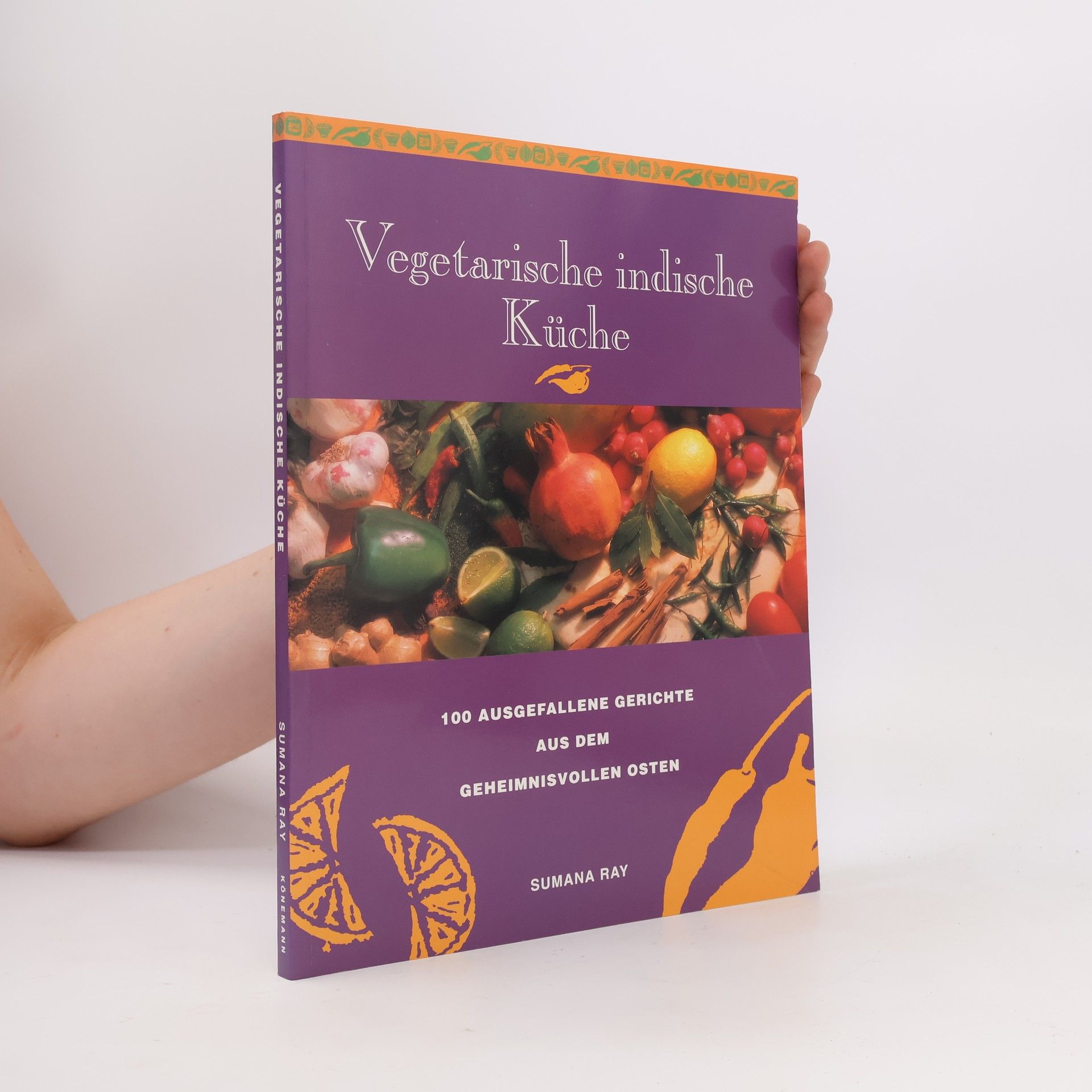 Sumana Ray Vegetarische indische Küche