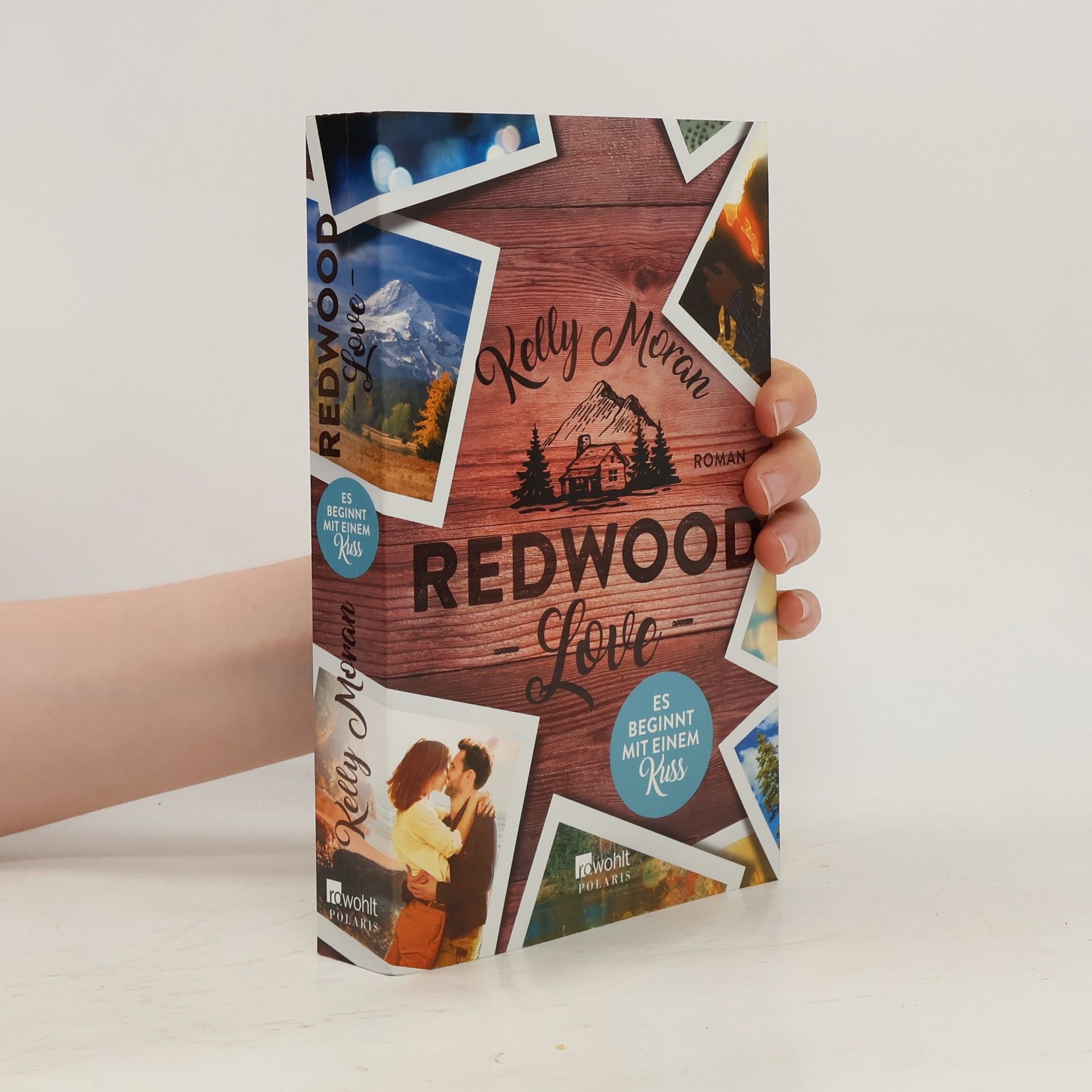 Kelly Moran Redwood love - es beginnt mit einem Kuss