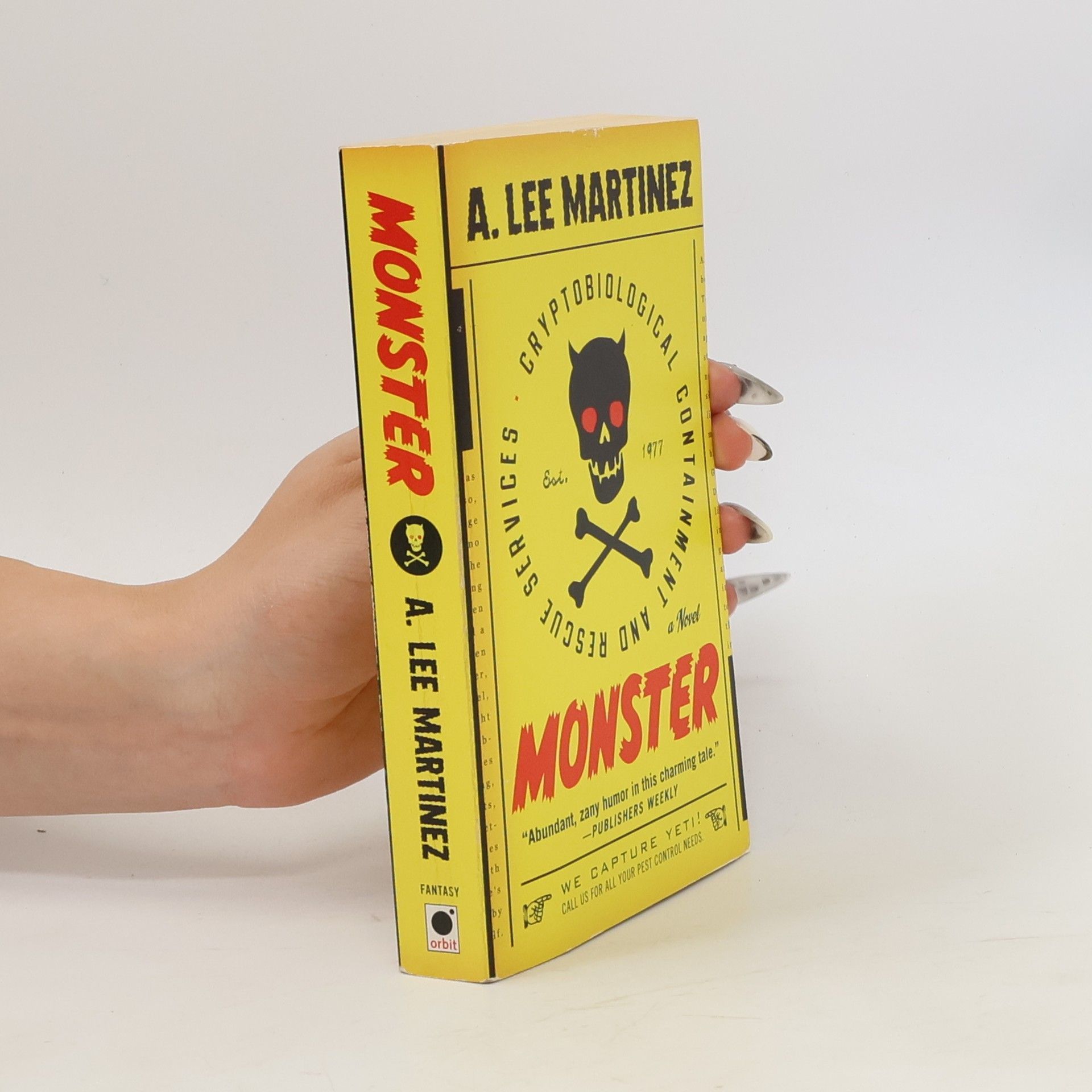 A. Lee Martinez Monster