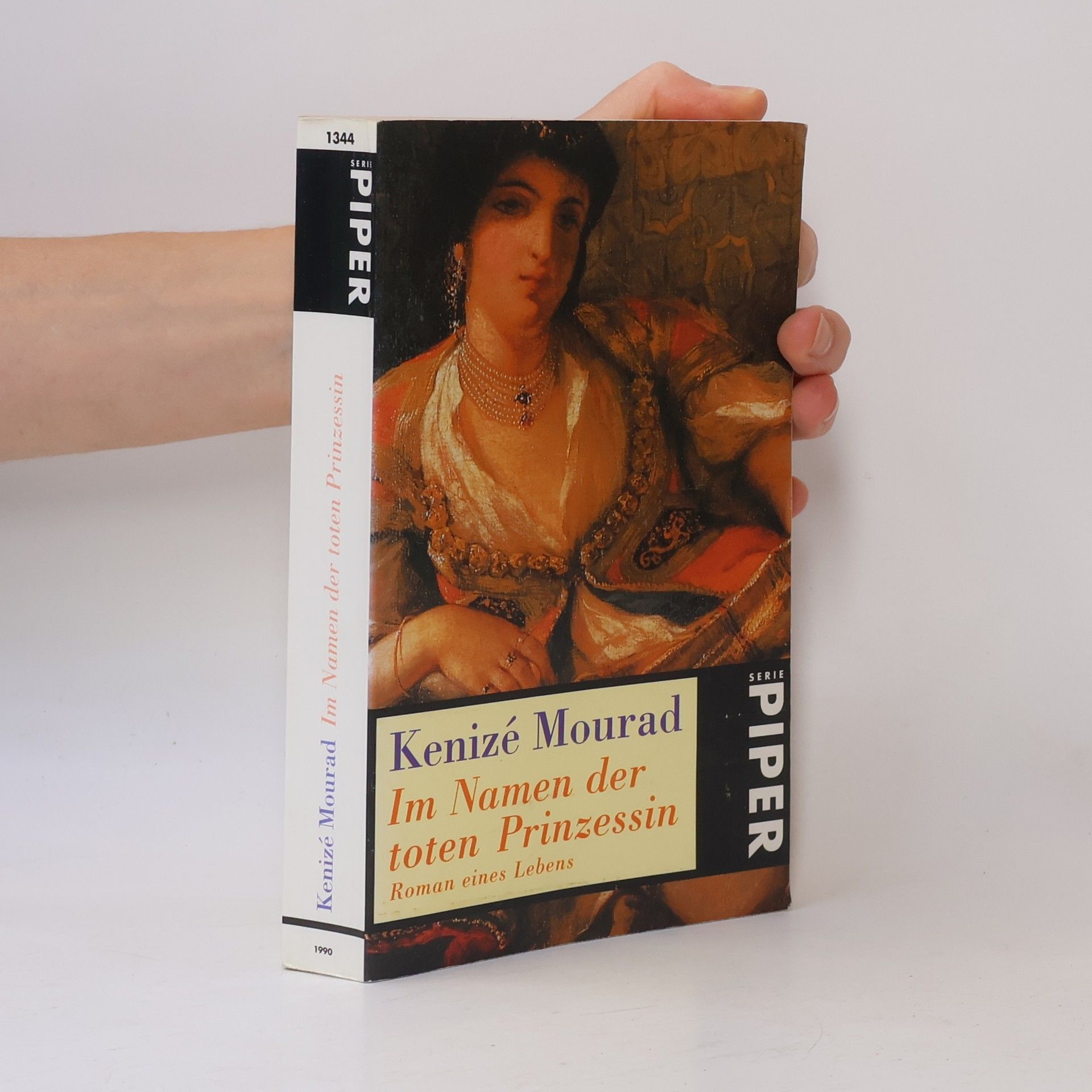 Kenizé Mourad Im Namen der toten Prinzessin