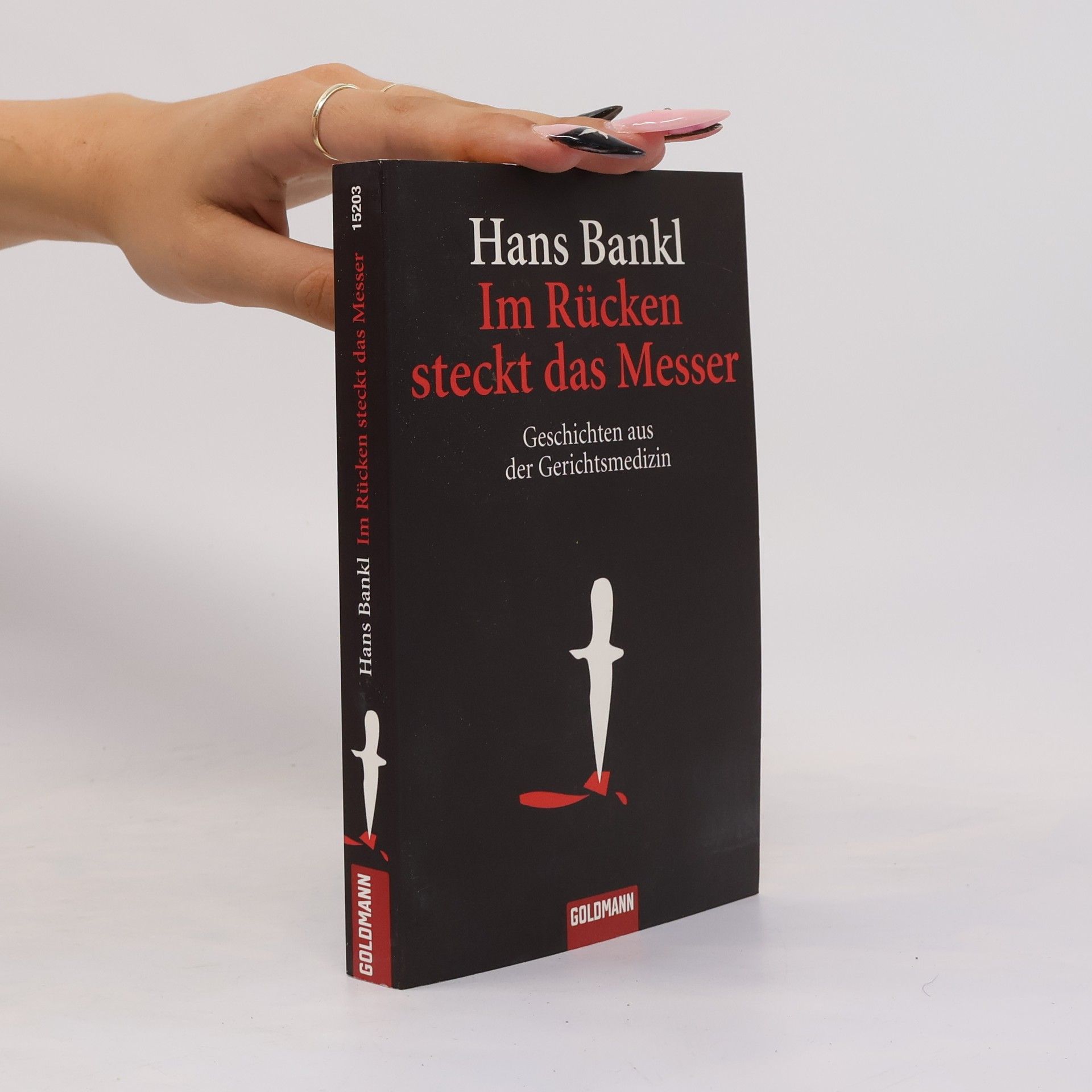 Hans Bankl Im Rücken steckt das Messer