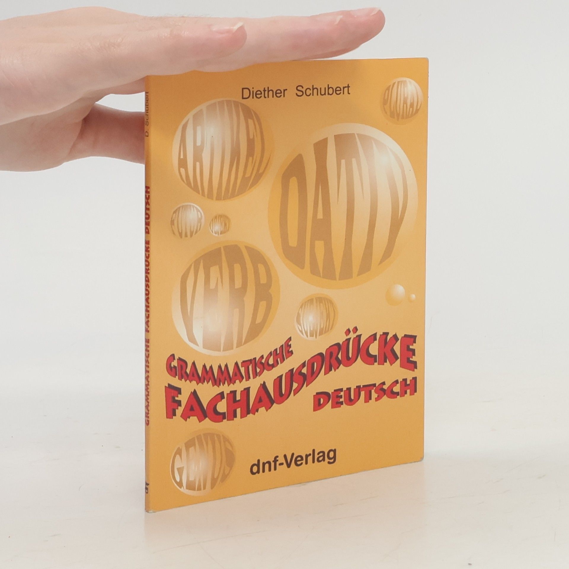 Diether Schubert Grammatische Fachausdrücke Deutsch