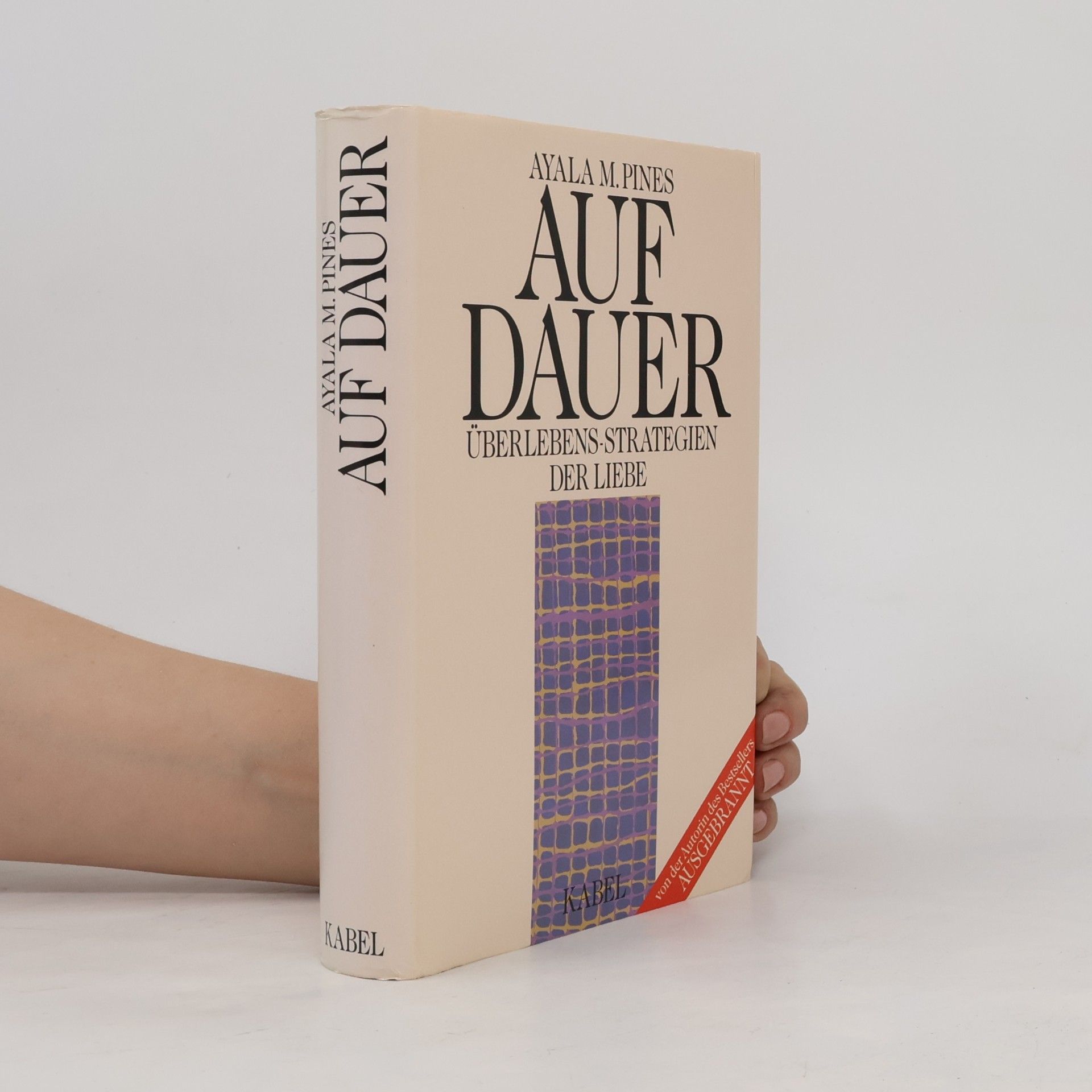 Ayala M. Pines Auf Dauer