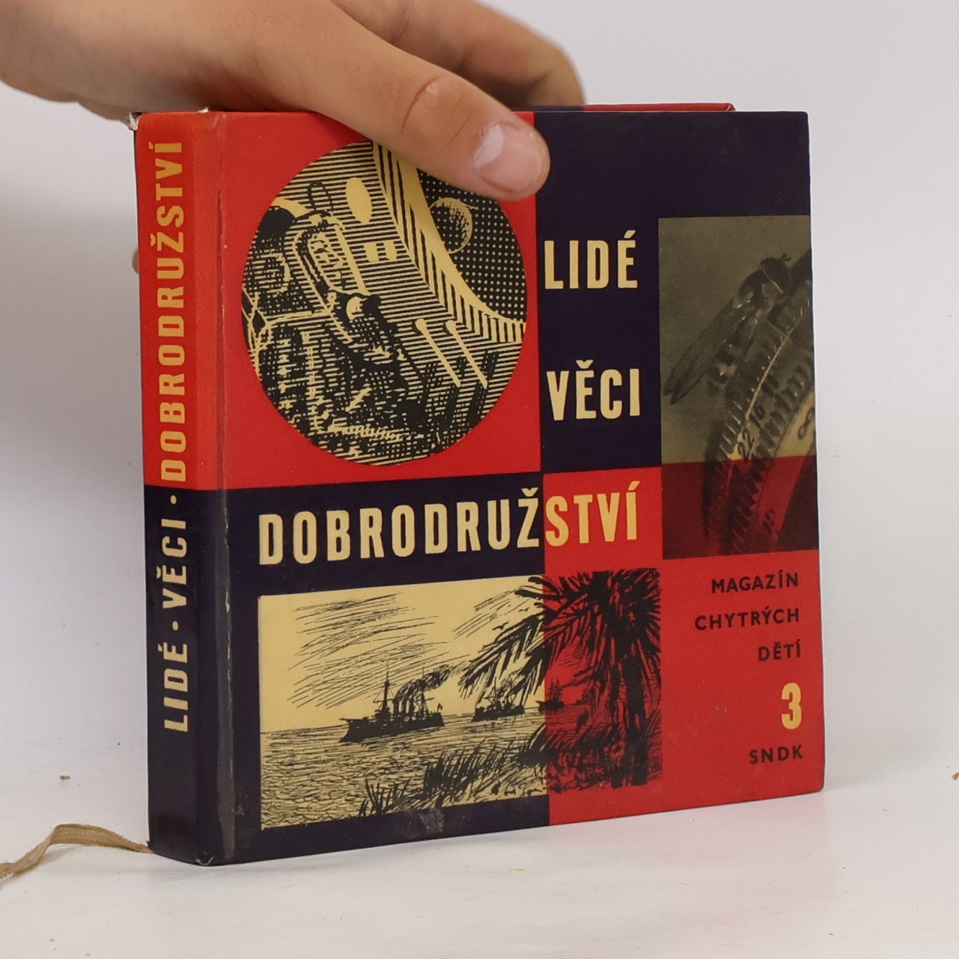 Various authors Lidé, věci, dobrodružství. Magazín chytrých dětí 3