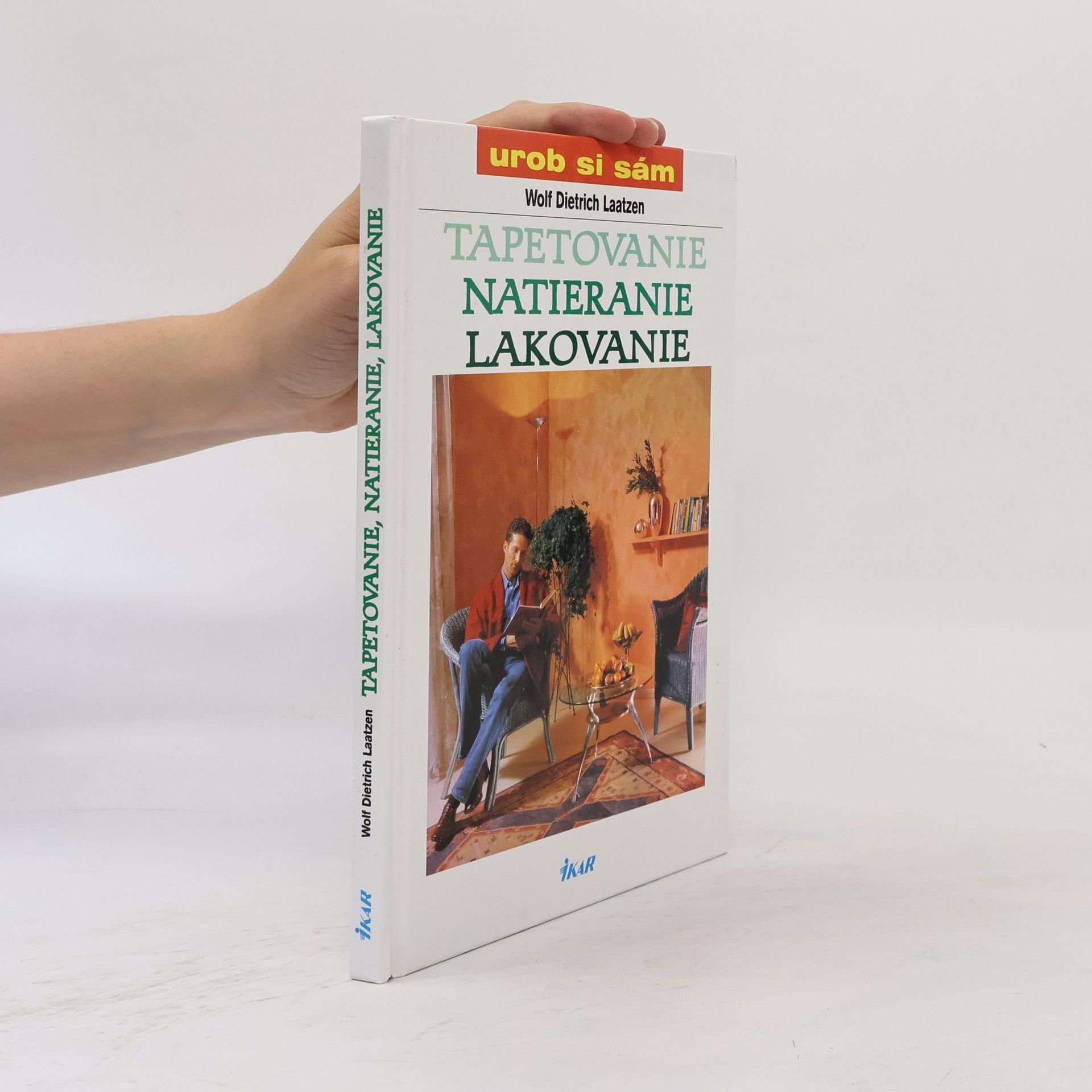 Wolf Dietrich Laatzen Tapetovanie, natieranie, lakovanie