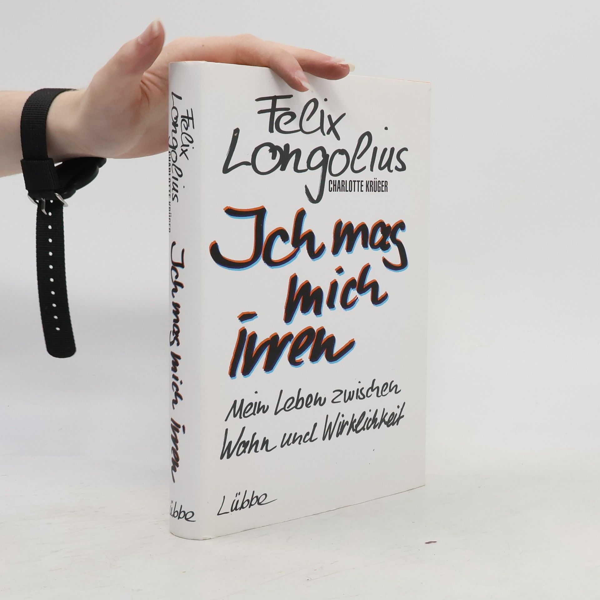 Felix Longolius Ich mag mich irren