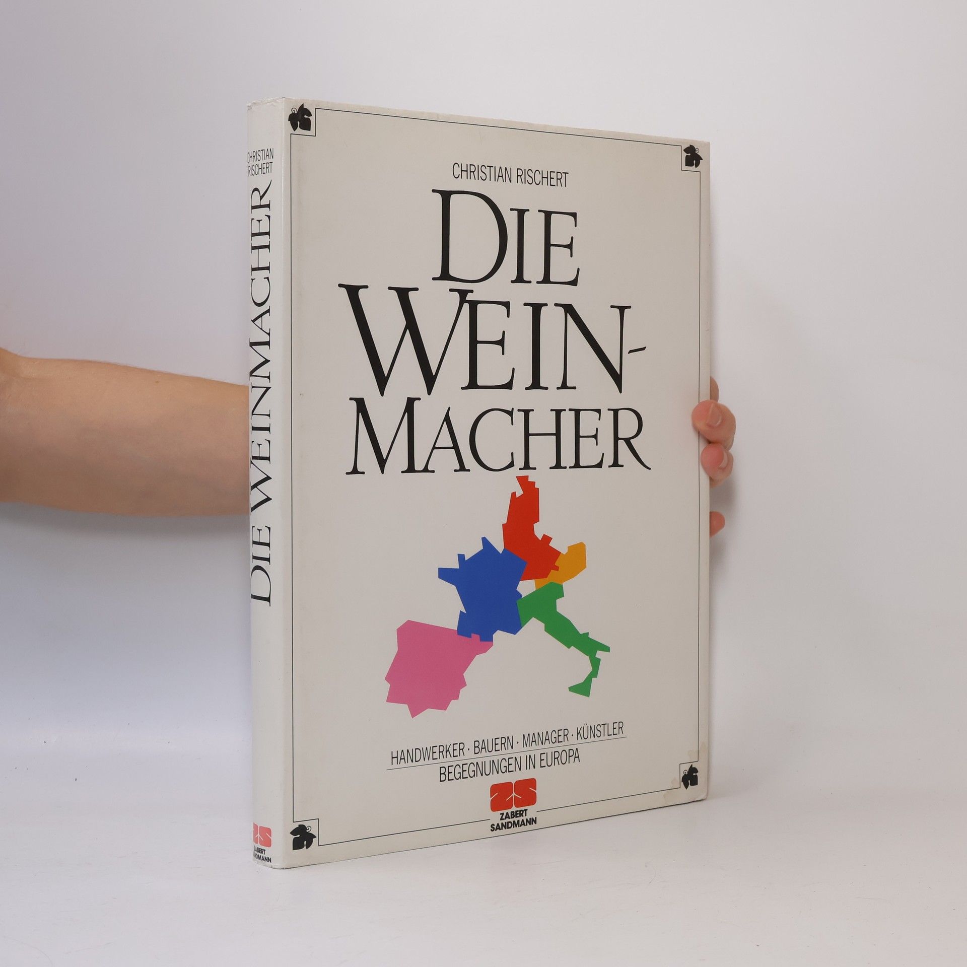 Christian Rischert Die Weinmacher