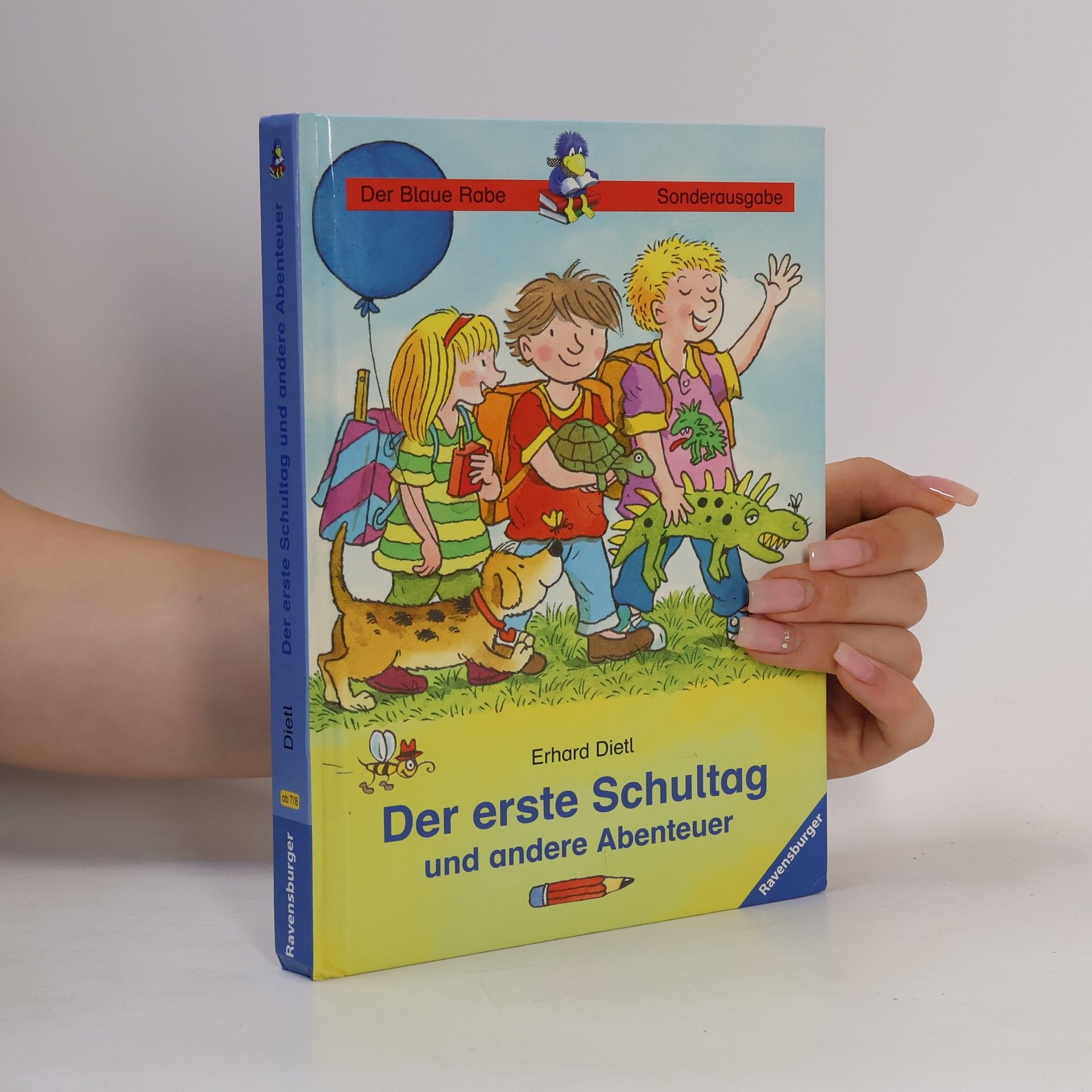 Erhard Dietl Der erste Schultag und andere Abenteuer