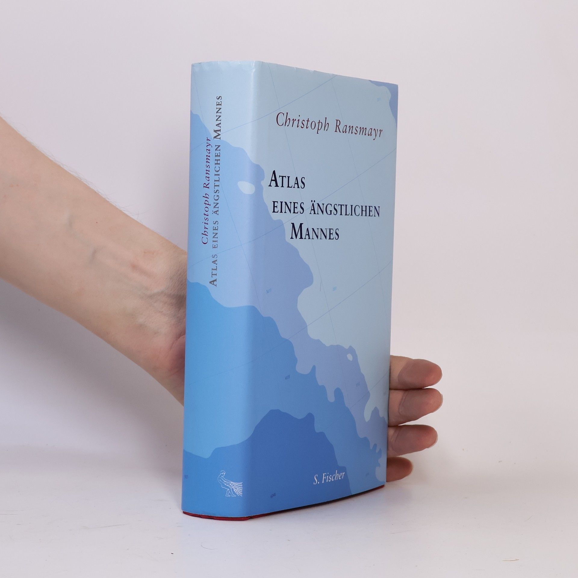 Christoph Ransmayr Atlas eines ängstlichen Mannes