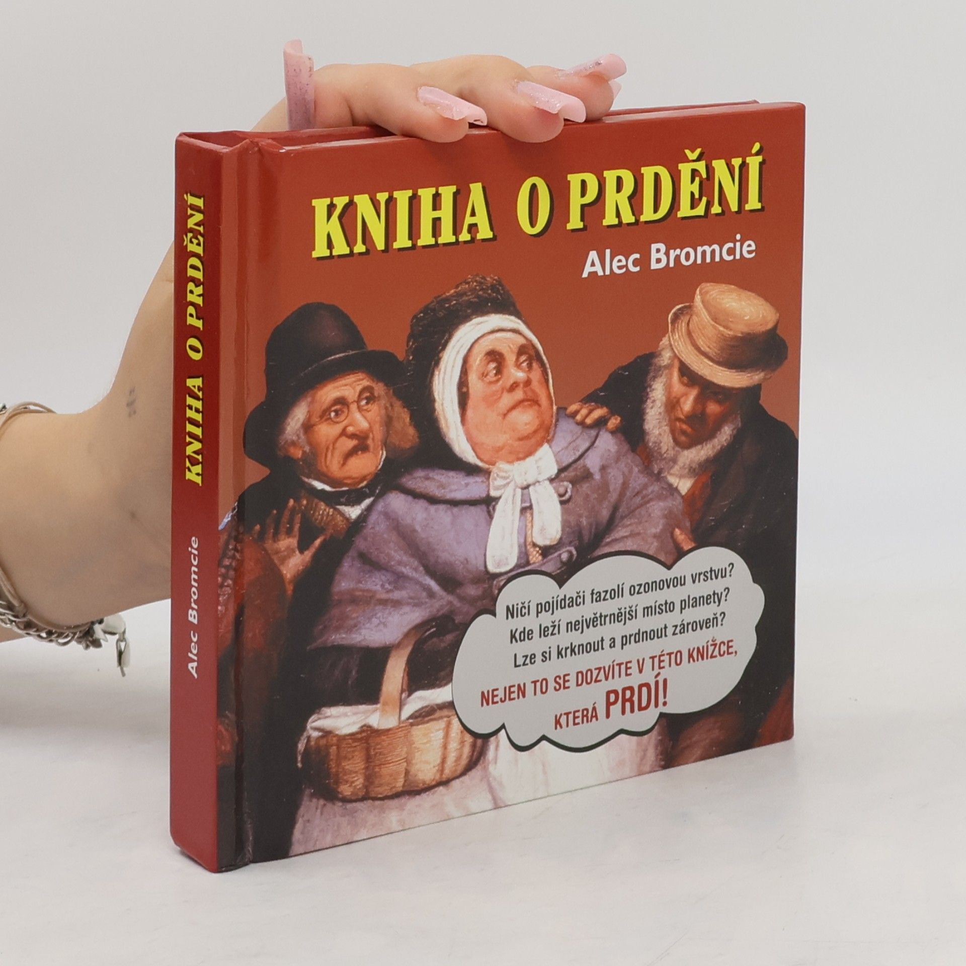 Alec Bromcie Kniha o prdění (nevydává zvuky)