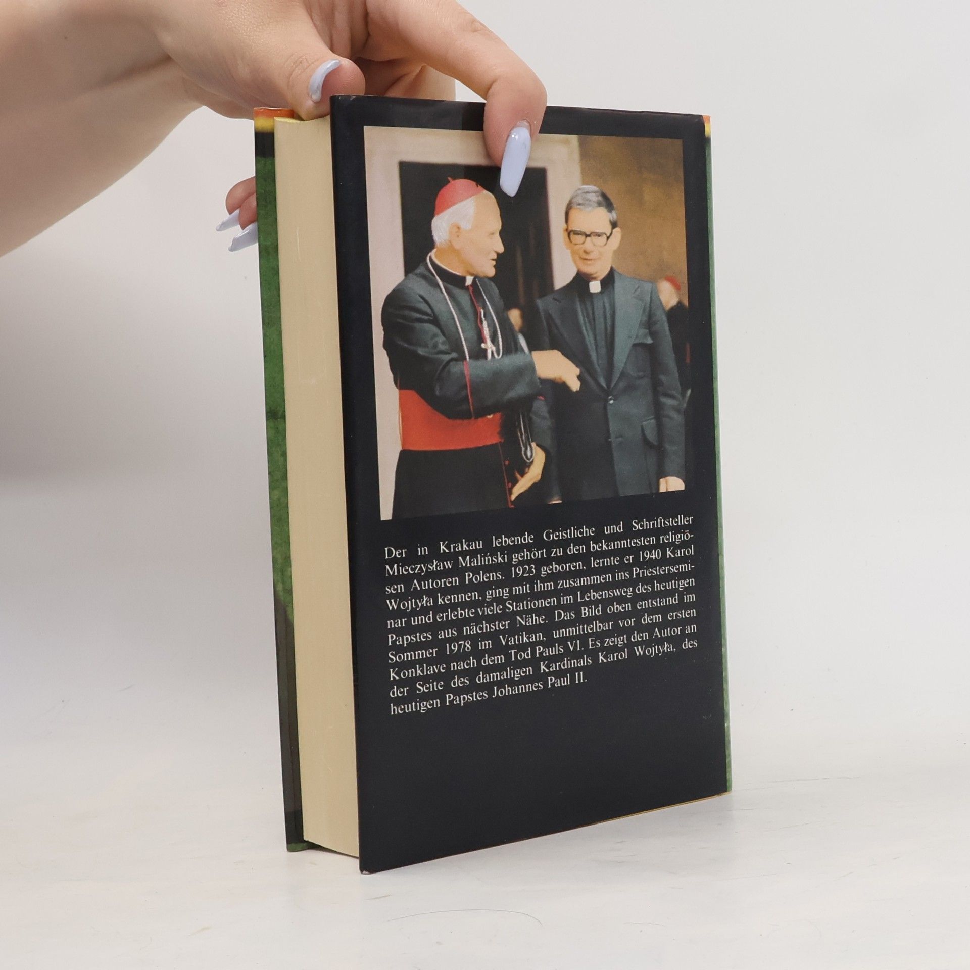 Mieczysław Maliński Johannes Paul II.: Sein Leben, von einem Freund erzählt